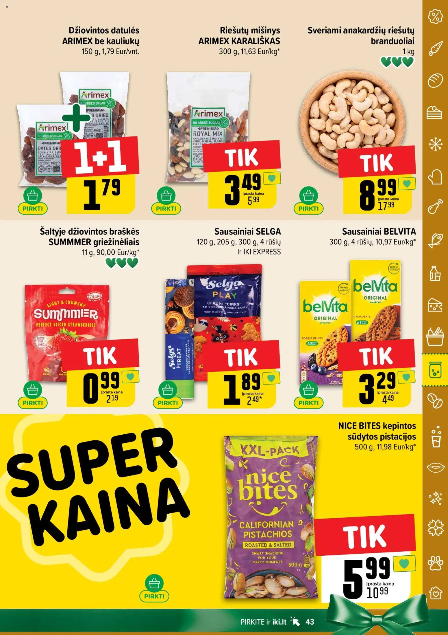 IKI akcijos nuo 10.11.2025 | Puslapis: 43 | Prekių: Sausainiai, Braškės, Pistacijos