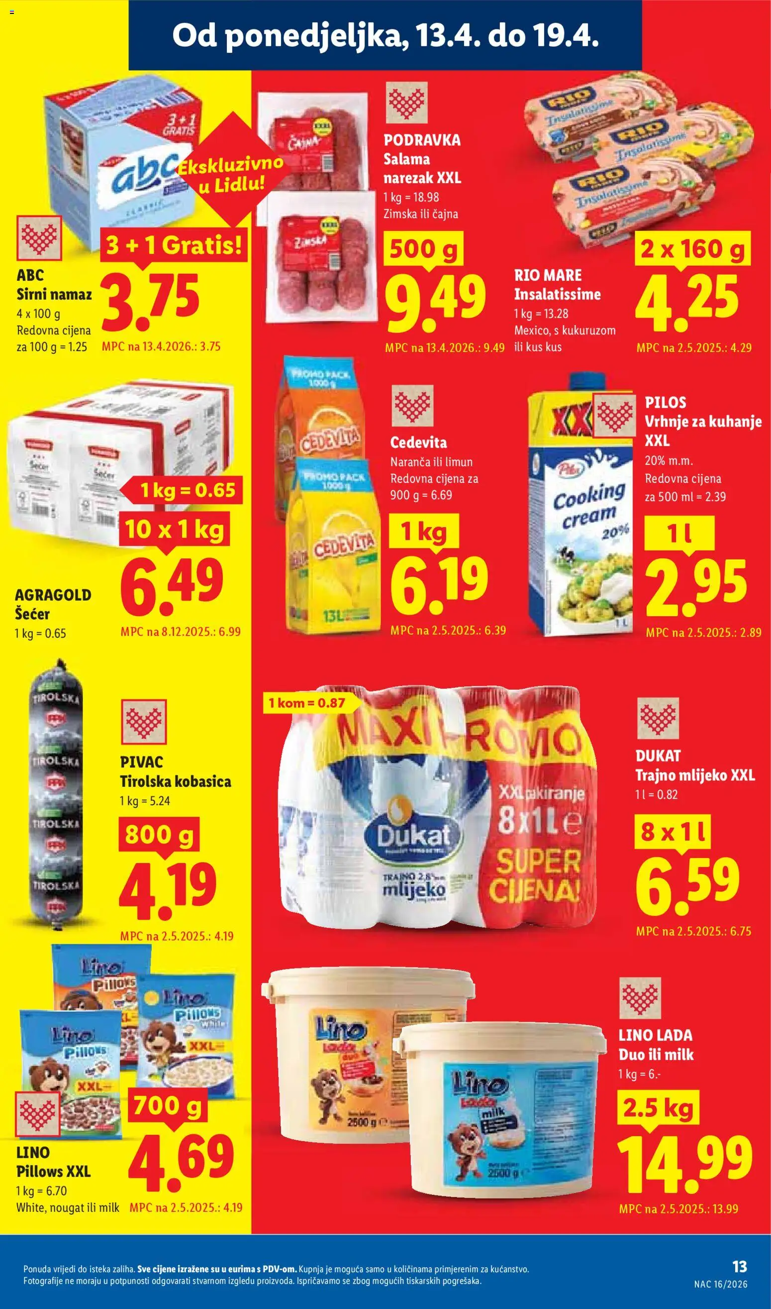 Lidl katalog | vrijedi od 13.04.2026 | Stranica: 13 | Proizvodi: Lino Lada, Mlijeko, Salama, Podravka