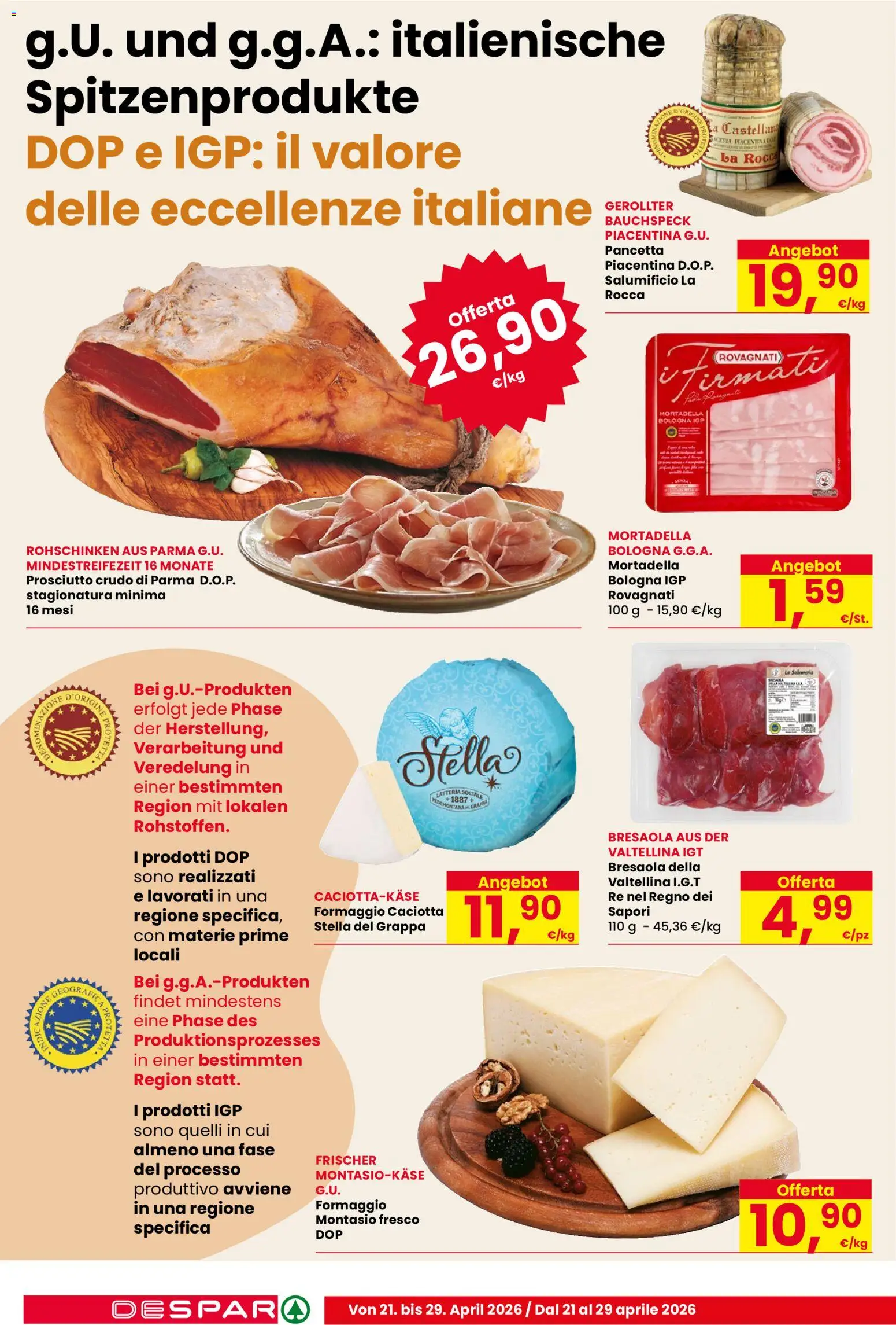 Volantino Despar del 21.04.2026 | Pagina: 6 | Prodotti: Prosciutto Crudo, Bresaola, Pancetta, Prosciutto