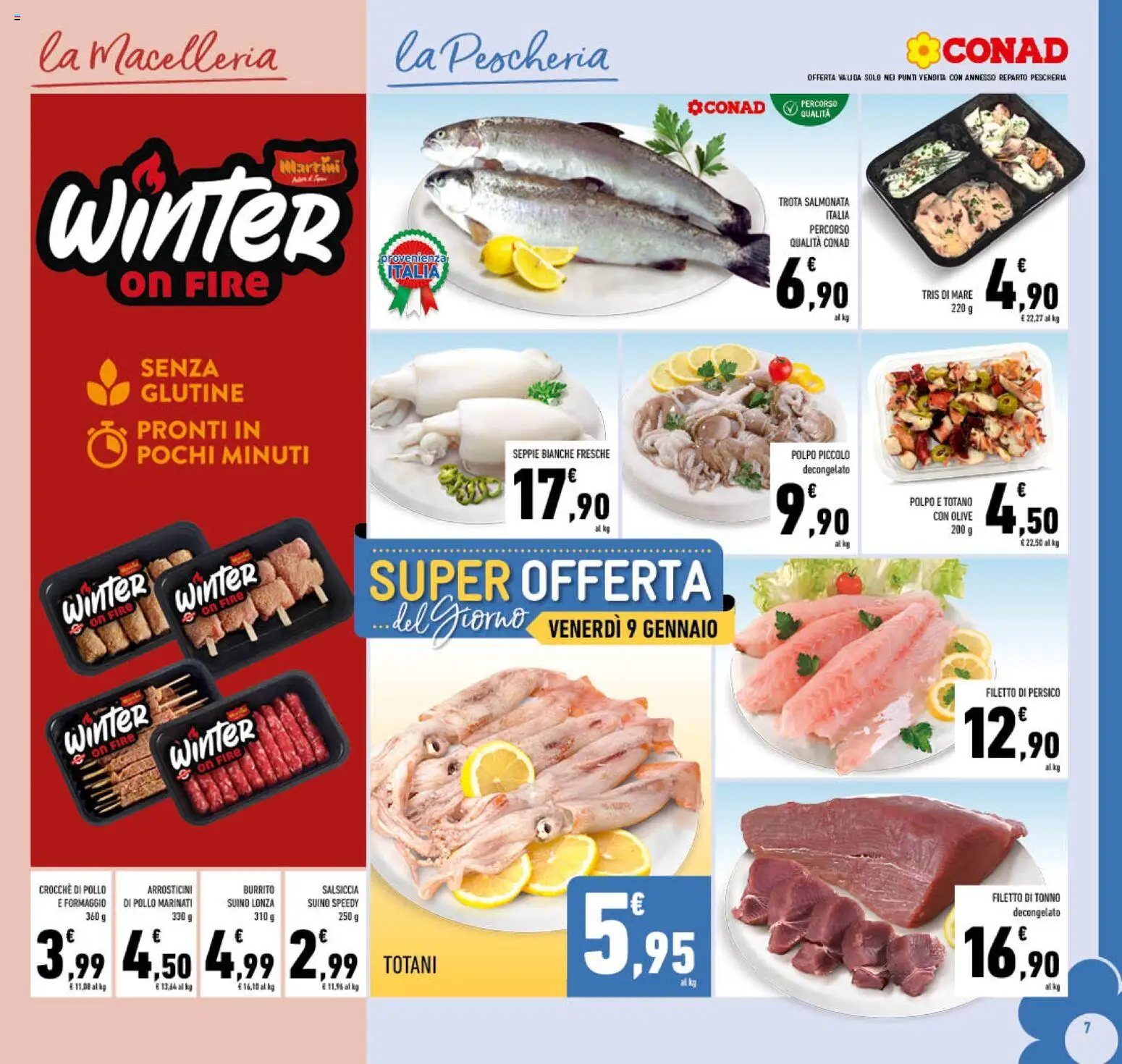 Volantino Conad del 03.01.2026 | Pagina: 7 | Prodotti: Pollo, Suino, Salsiccia, Totano