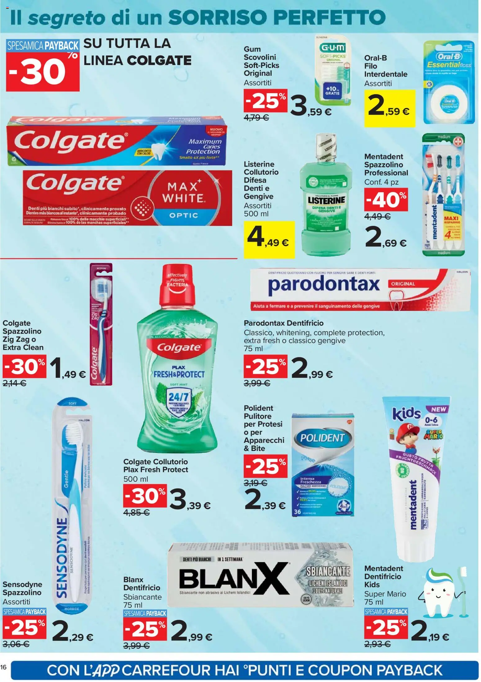 Volantino Carrefour del 07.04.2026 | Pagina: 16 | Prodotti: Dentifricio, Spazzolino, Collutorio, Frutta