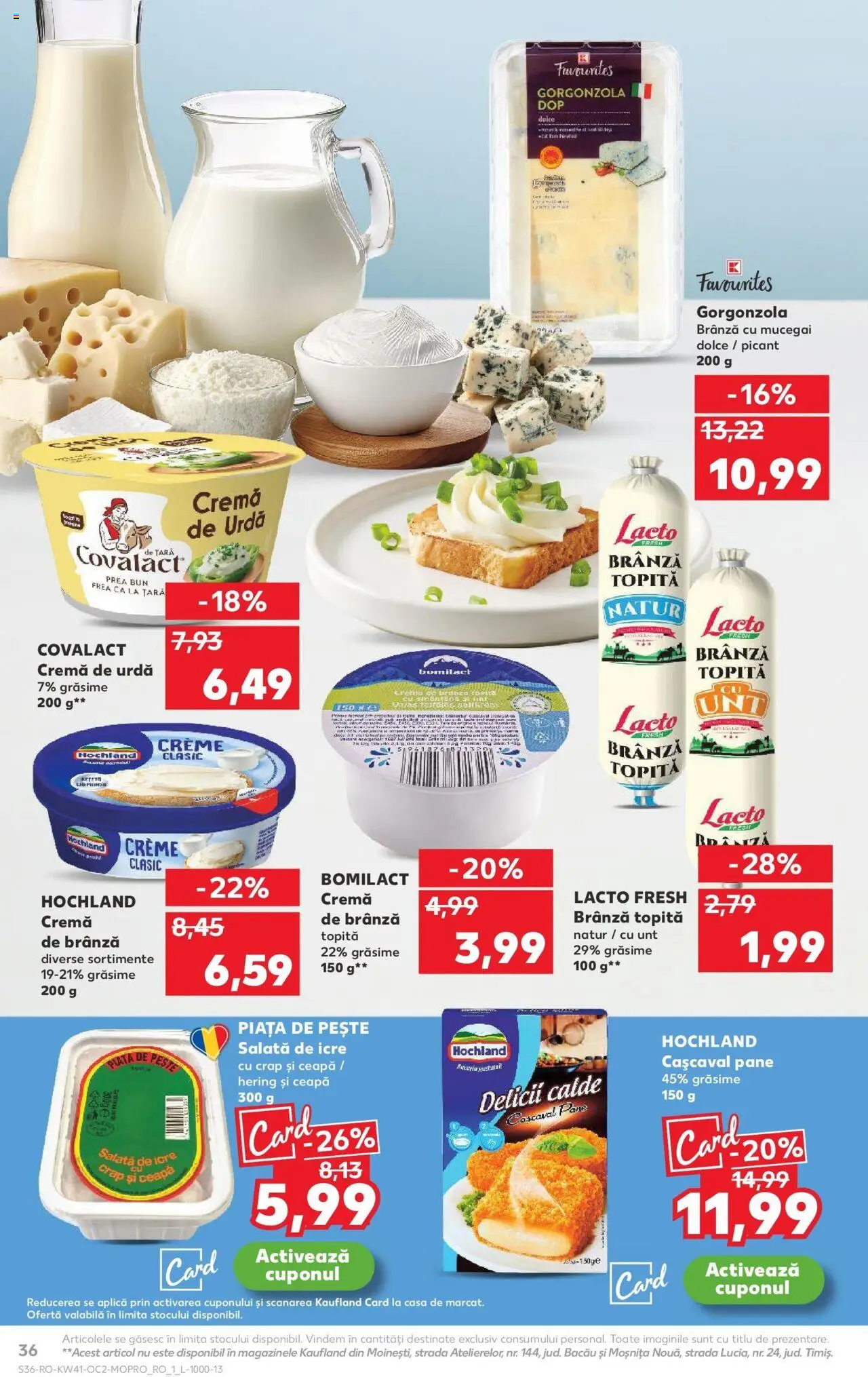 Noul catalog Kaufland – valabil de la 08.10.2025 | Pagină: 36 | Produse: Cașcaval, Brânză, Gorgonzola, Salată