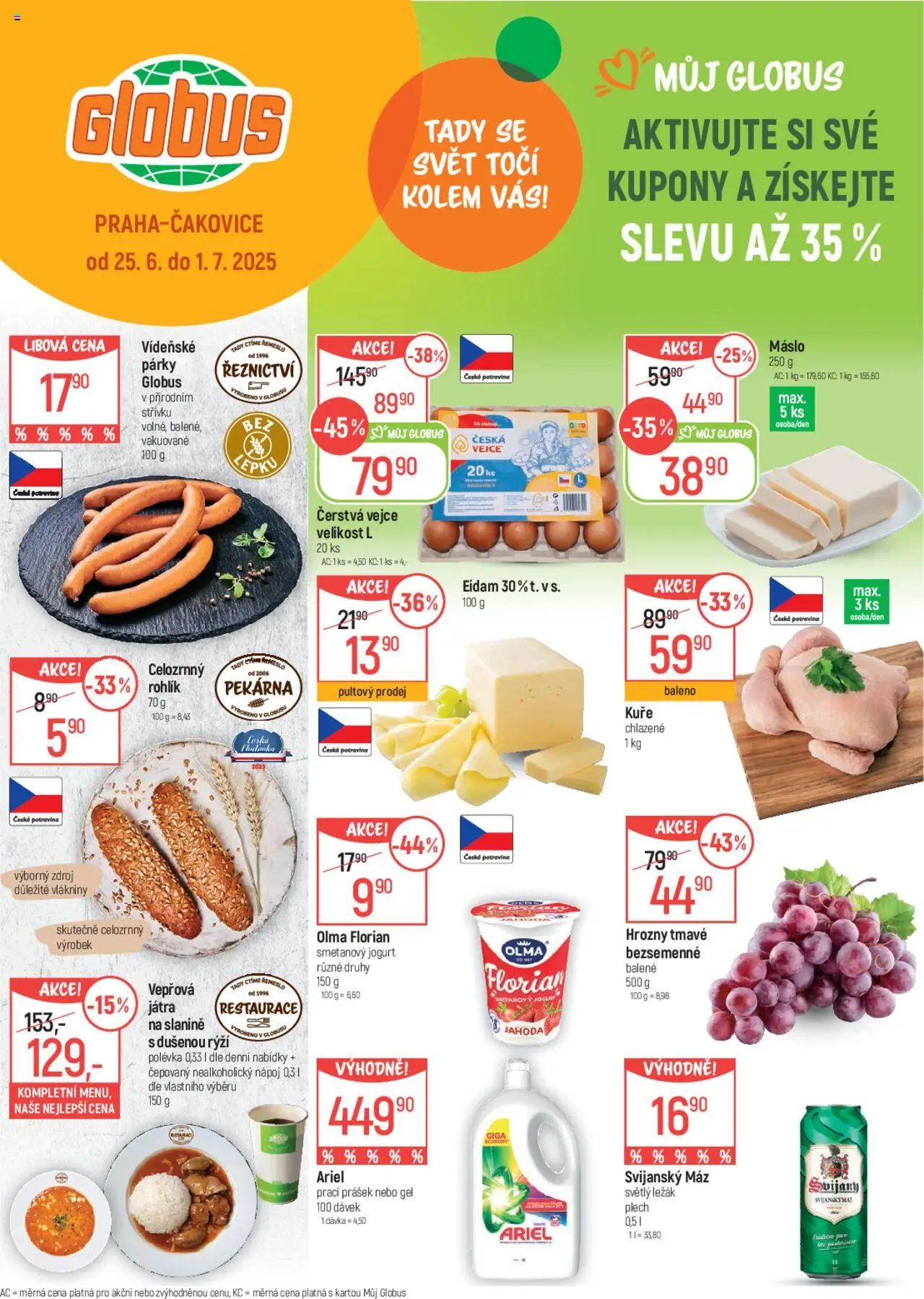 Globus leták od 25.06.2025 | Strana: 1 | Produkty: Smetanový jogurt, Rohlík, Vepřová játra, Hrozny