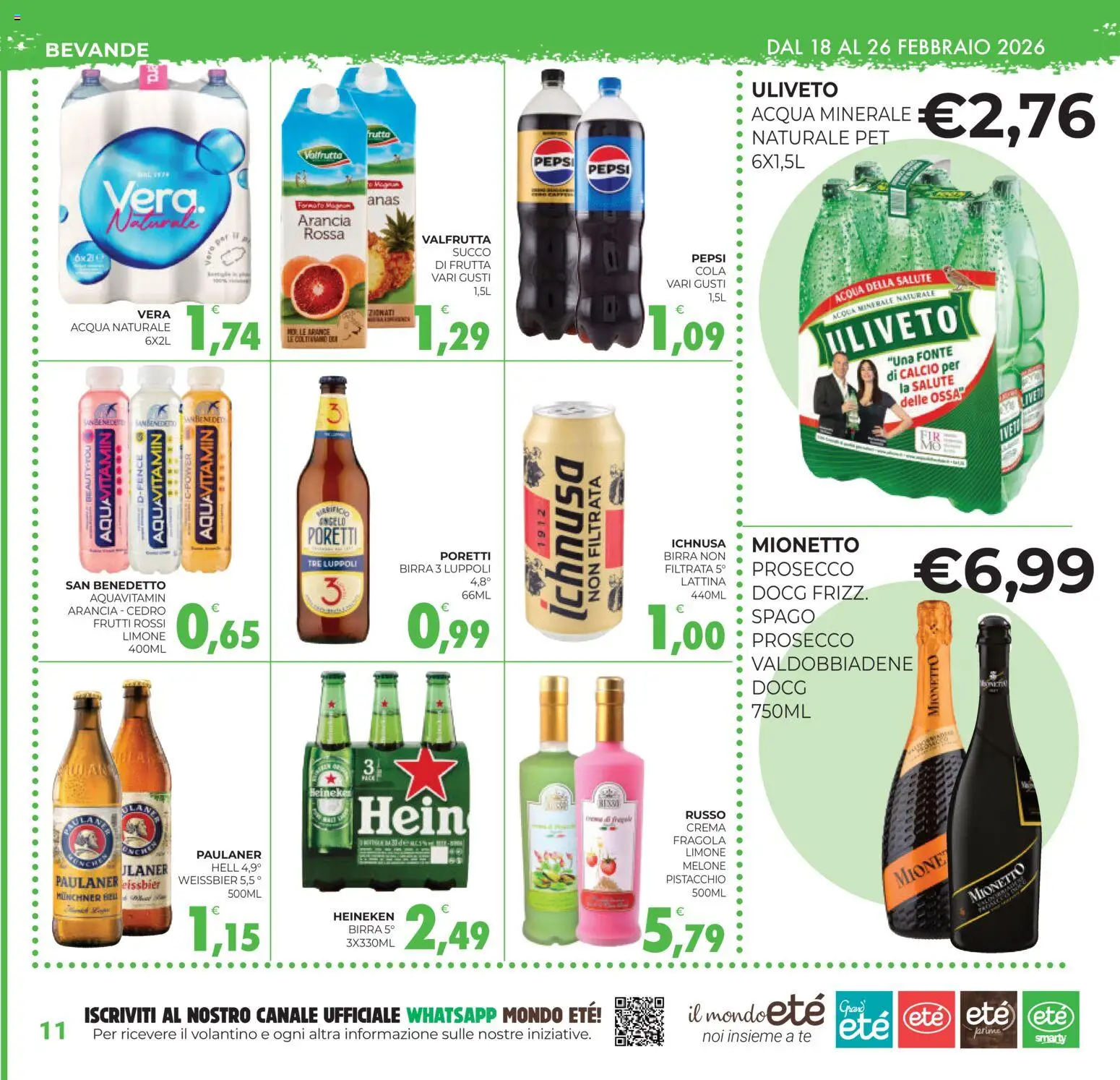 Volantino Eté del 18.02.2026 | Pagina: 11 | Prodotti: Succo, Birra, Heineken, Pepsi