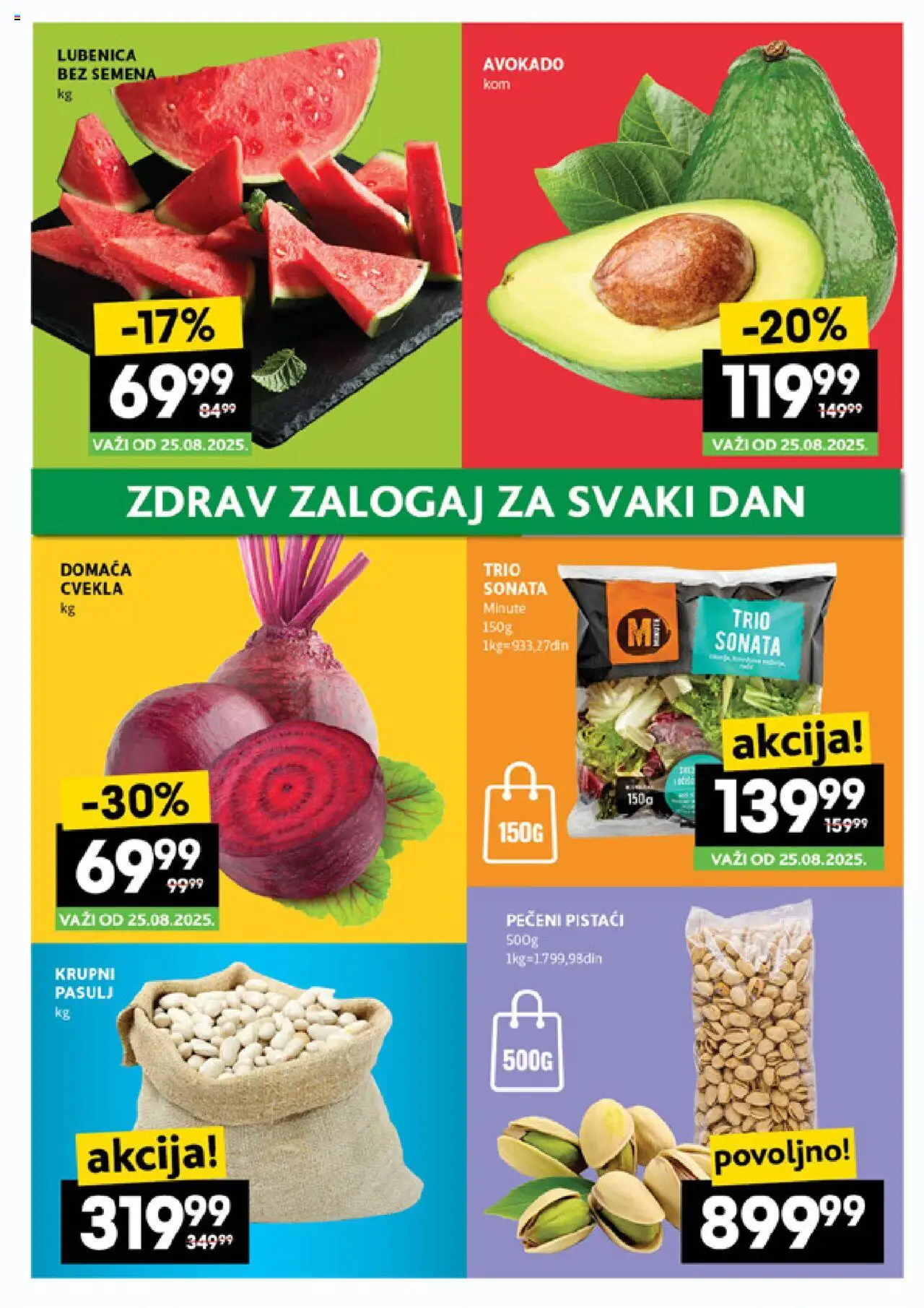Idea katalog - važi od 21.08.2025 | Strana: 13 | Proizvode: Cvekla, Pistaći, Lubenica, Avokado