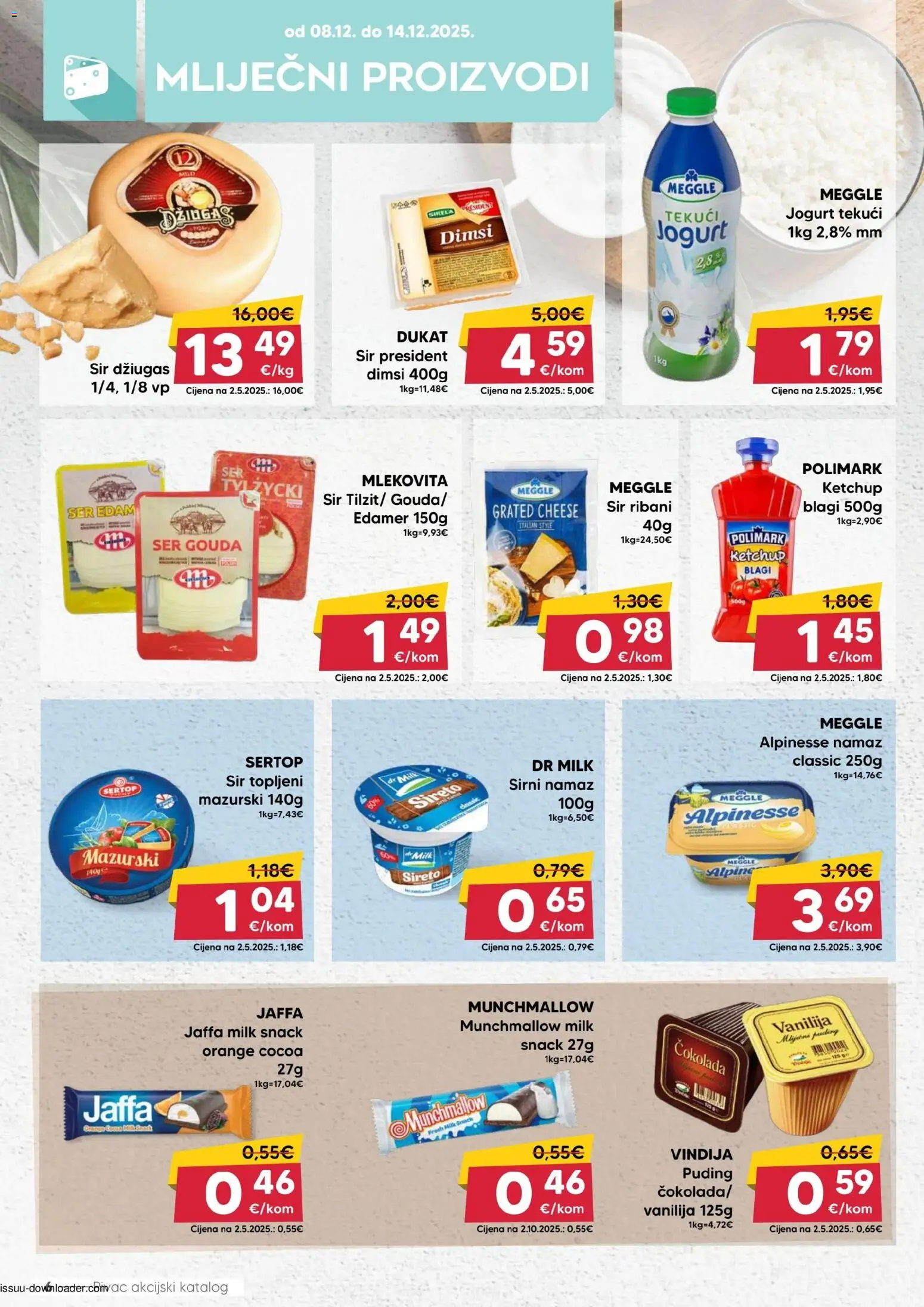 Pivac katalog | vrijedi od 08.12.2025 | Stranica: 6 | Proizvodi: Sir, Puding, Džiugas, Gouda