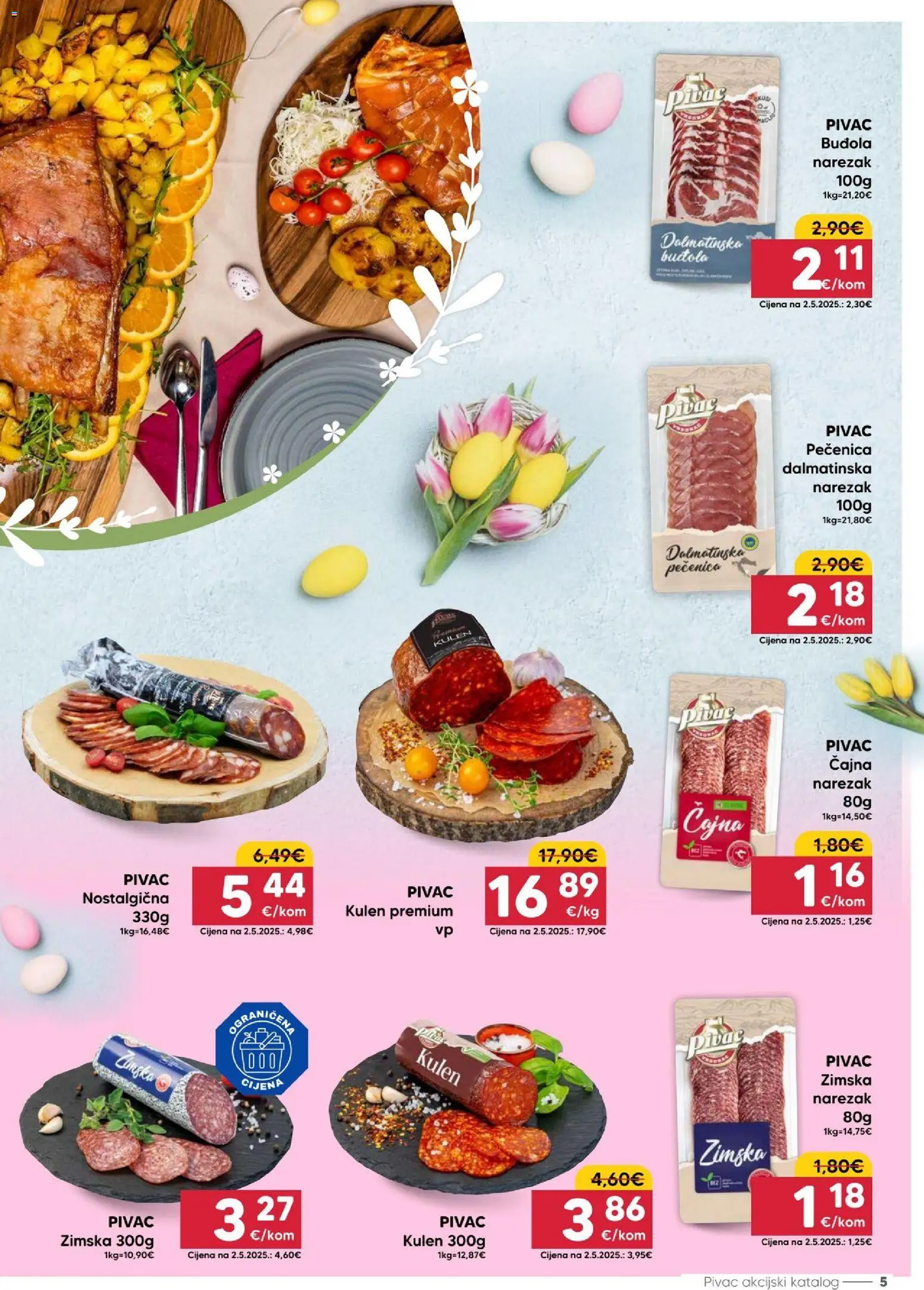 Pivac katalog | vrijedi od 30.03.2026 | Stranica: 5 | Proizvodi: Narezak, Buđola, Kulen