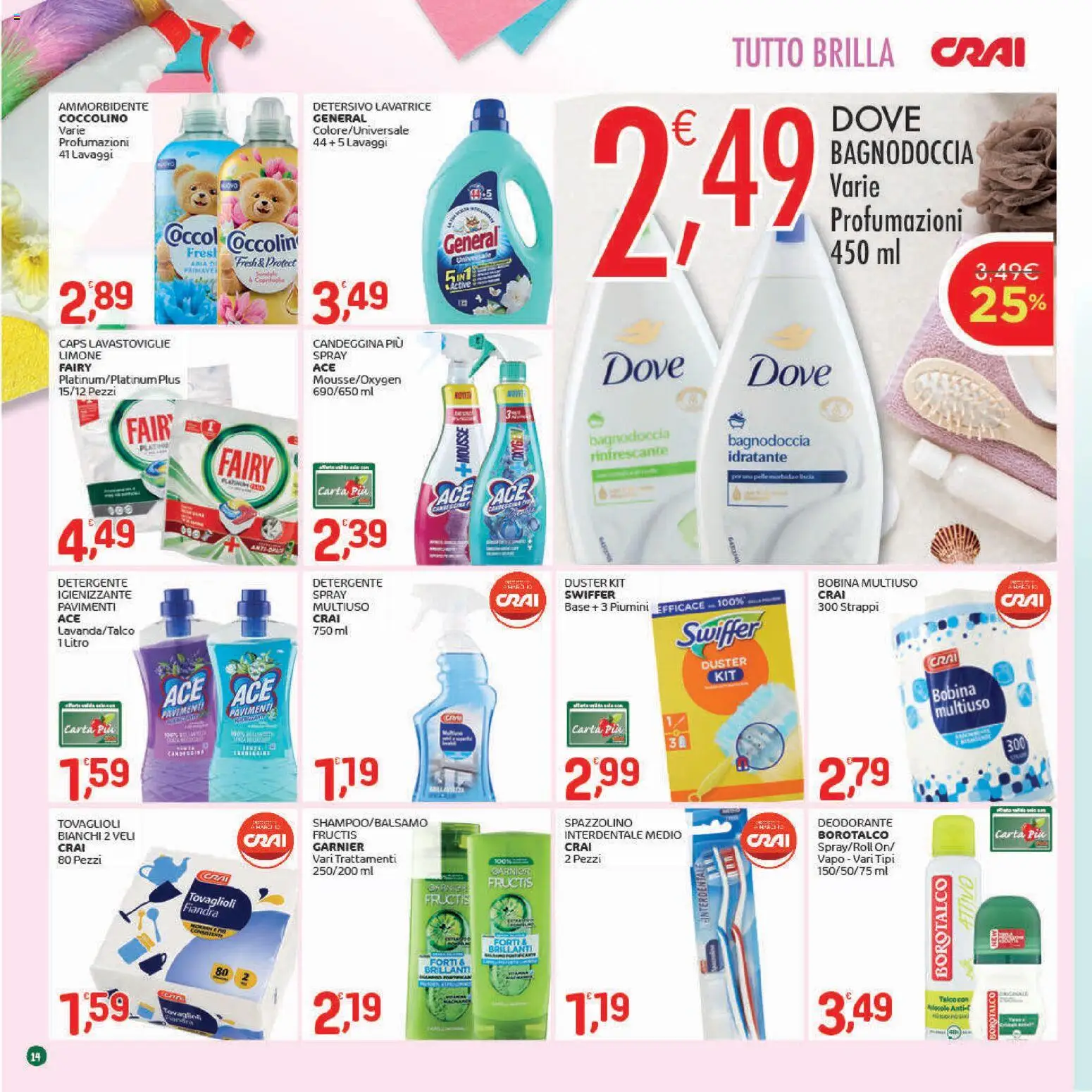 Volantino CRAI del 22.01.2026 | Pagina: 14 | Prodotti: Deodorante, Spazzolino, Detergente, Lavastoviglie