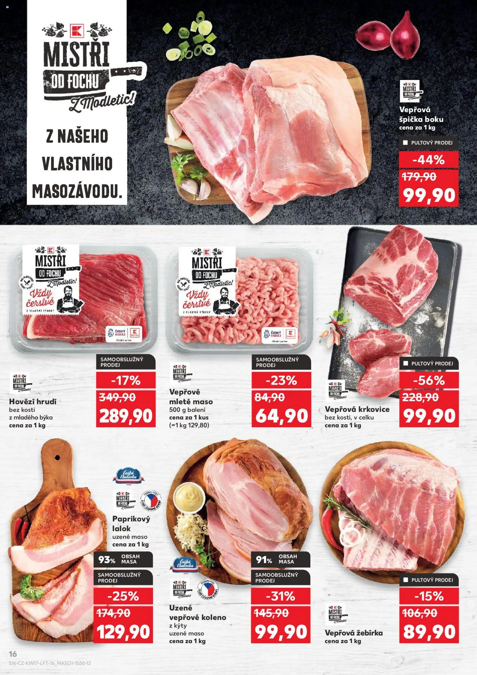 Kaufland leták - Praha 4 od 22.04.2026 | Strana: 16 | Produkty: Vepřové koleno, Uzené maso, Hovězí, Vepřová krkovice