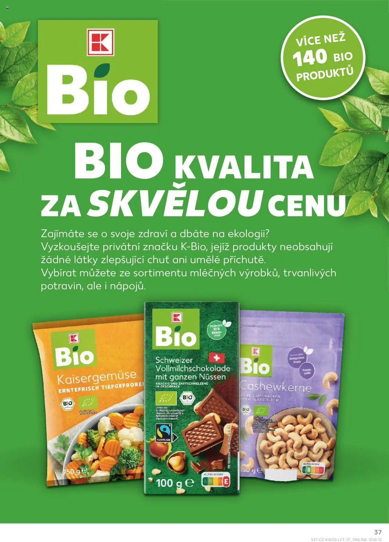 Kaufland leták - Praha 4 od 06.08.2025 | Strana: 37 | Produkty: Kakao, Milk chocolate