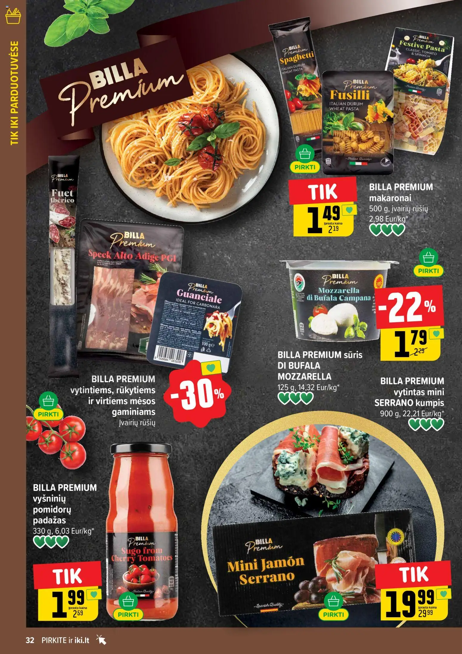 IKI akcijos nuo 09.03.2026 | Puslapis: 32 | Prekių: Sūris, Kumpis, Padažas, Makaronai