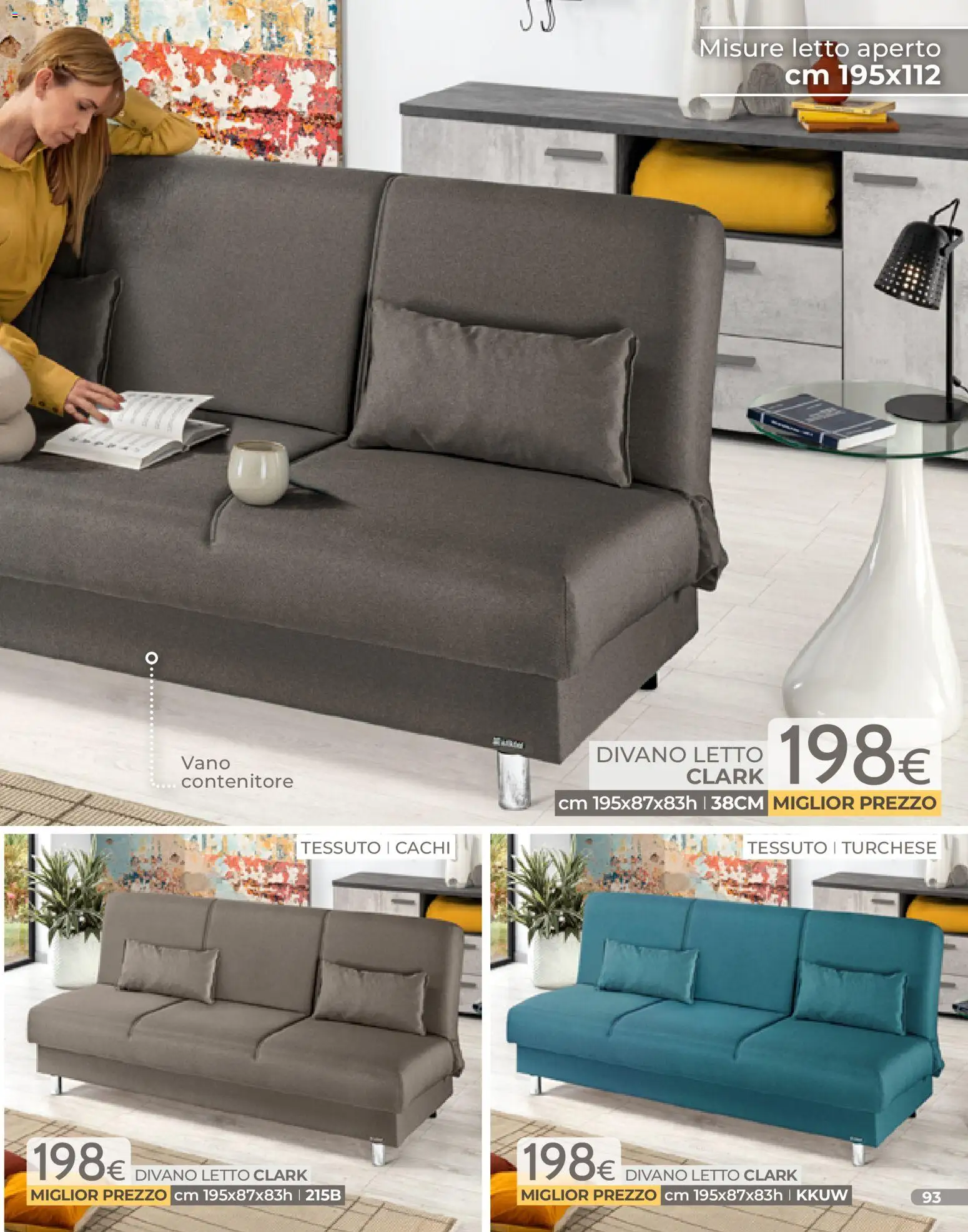 Volantino Mondo Convenienza del 04.01.2026 | Pagina: 93 | Prodotti: Cachi, Contenitore, Letto, Divano