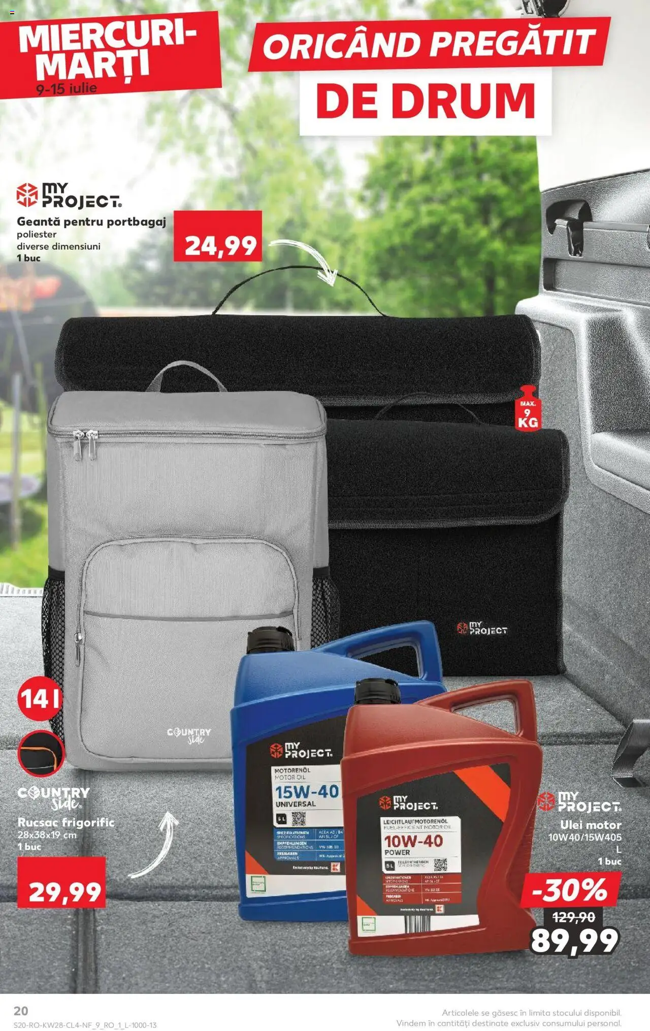 Catalog Kaufland - Galați Nonfood – valabil de la 09.07.2025 | Pagină: 20 | Produse: Geantă, Ulei, Rucsac
