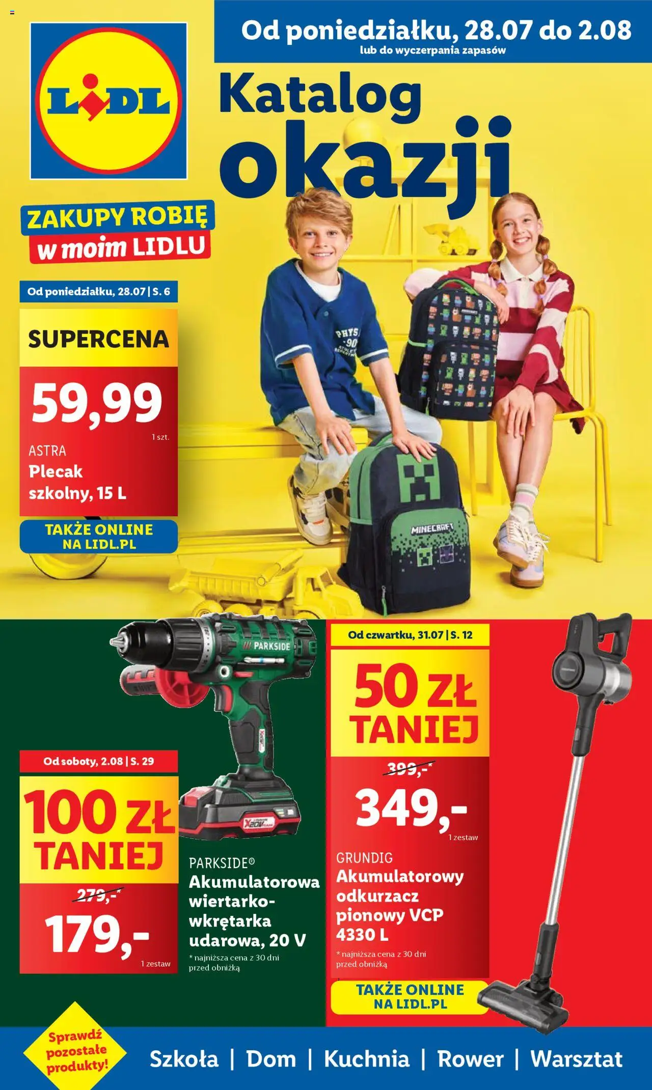 Lidl Katalog od 28.07.2025 | Strona: 1 | Produkty: Plecak, Odkurzacz, Cleaner, Odkurzacz pionowy