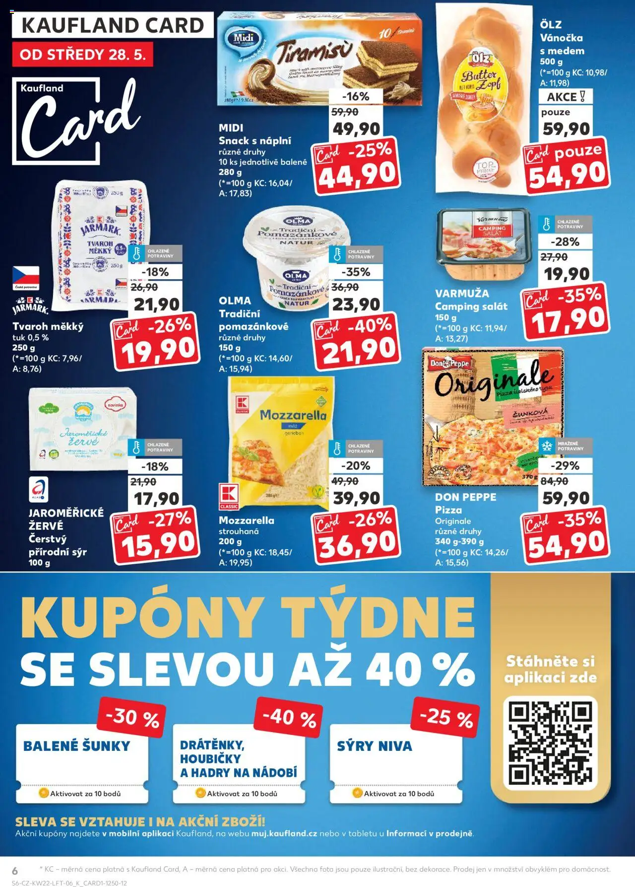 Kaufland leták - Praha 4 od 28.05.2025 | Strana: 6 | Produkty: Tiramisu, Nádobí, Tvaroh, Žervé