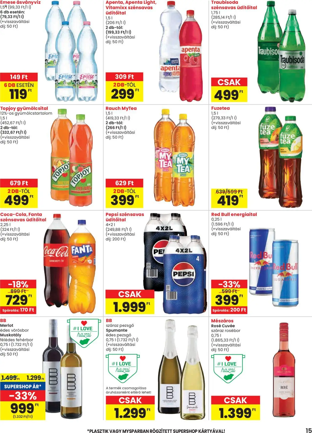 Spar akciós ujság - amely érvényes a következő dátumtól: 16.10.2025 | Oldal: 15 | Termékek: Energiaital, Pepsi, Fehérbor, Cukor