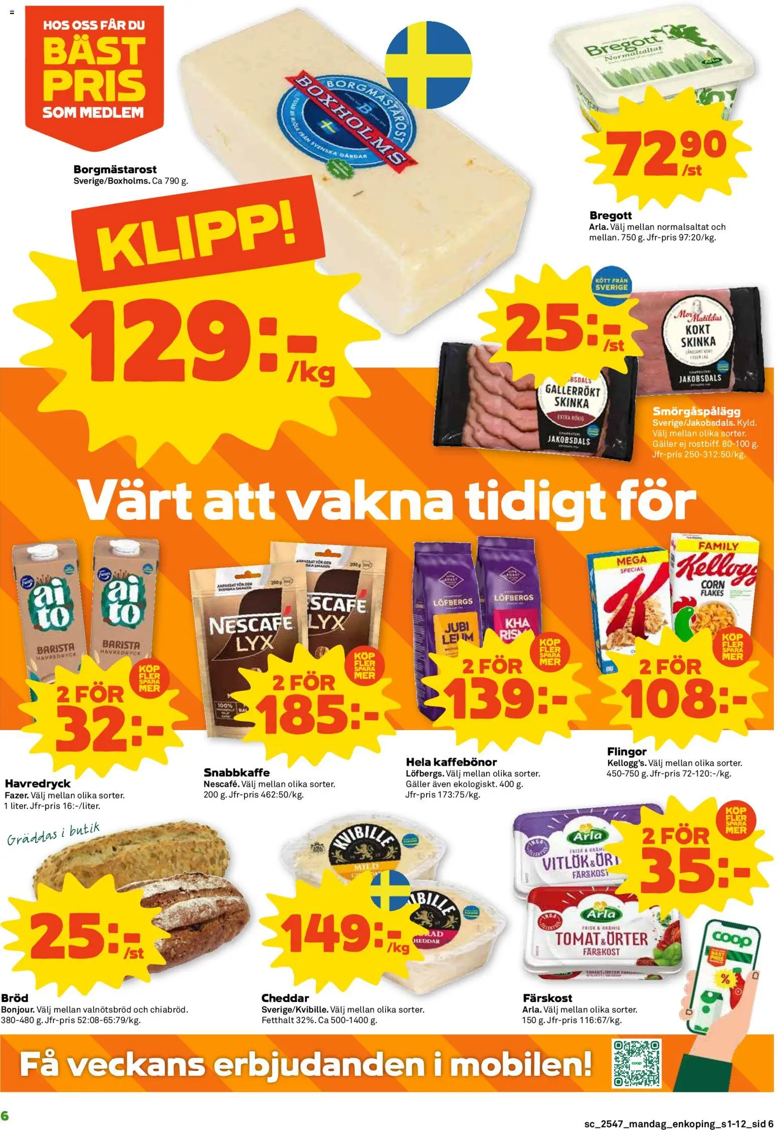 Stora Coop reklamblad aktuell från 17.11.2025 | Sida: 6 | Produkter: Galler, Cheddar, Smörgåspålägg, Skinka