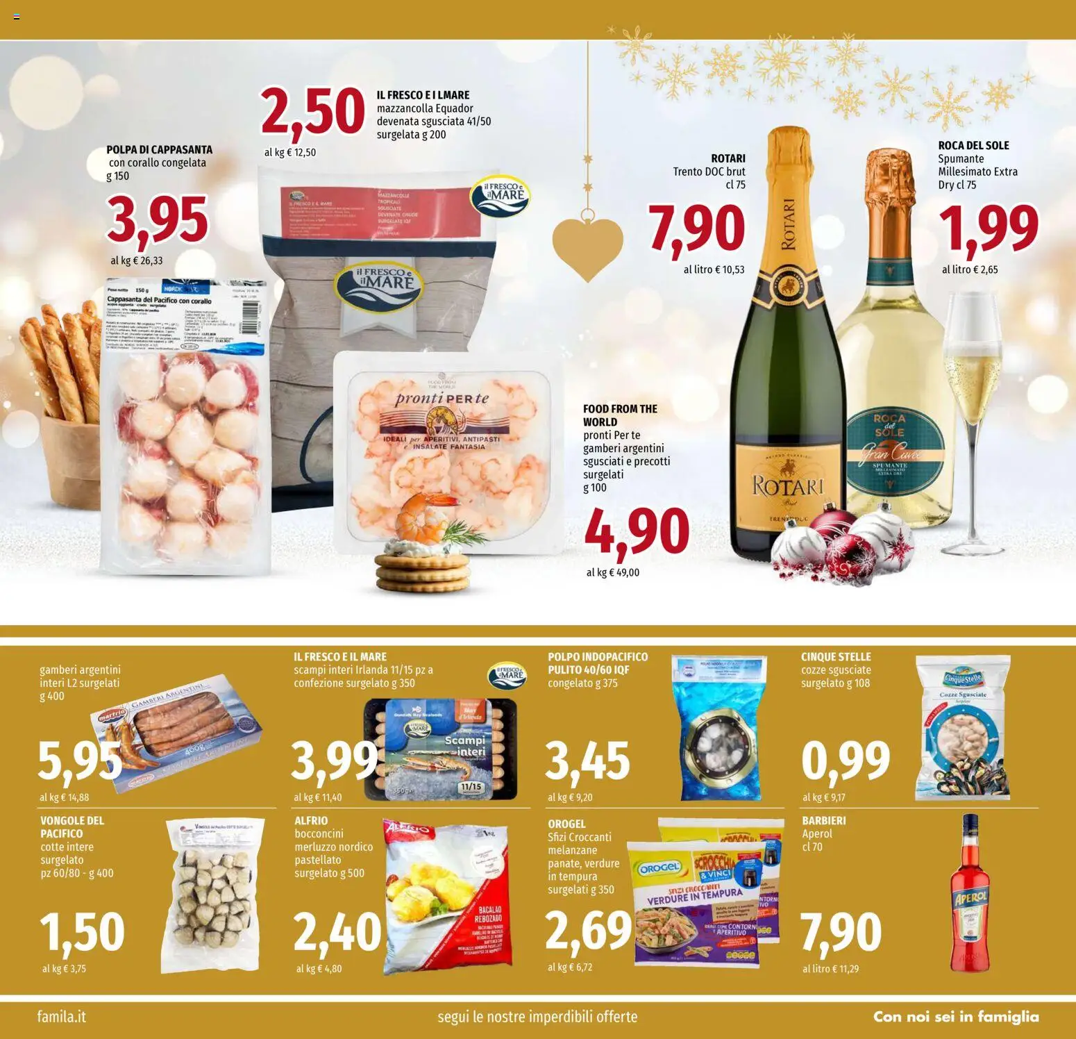 Volantino Famila del 11.12.2025 | Pagina: 3 | Prodotti: Polpo, Spumante, Melanzane, Aperitivo