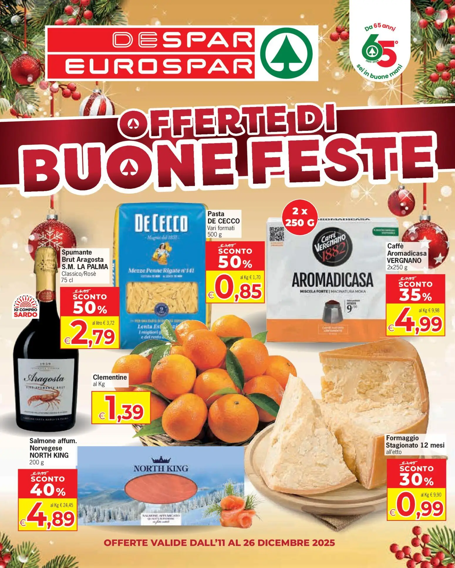 Volantino Despar del 11.12.2025 | Pagina: 1 | Prodotti: Caffè, Salmone, Pasta, Penne