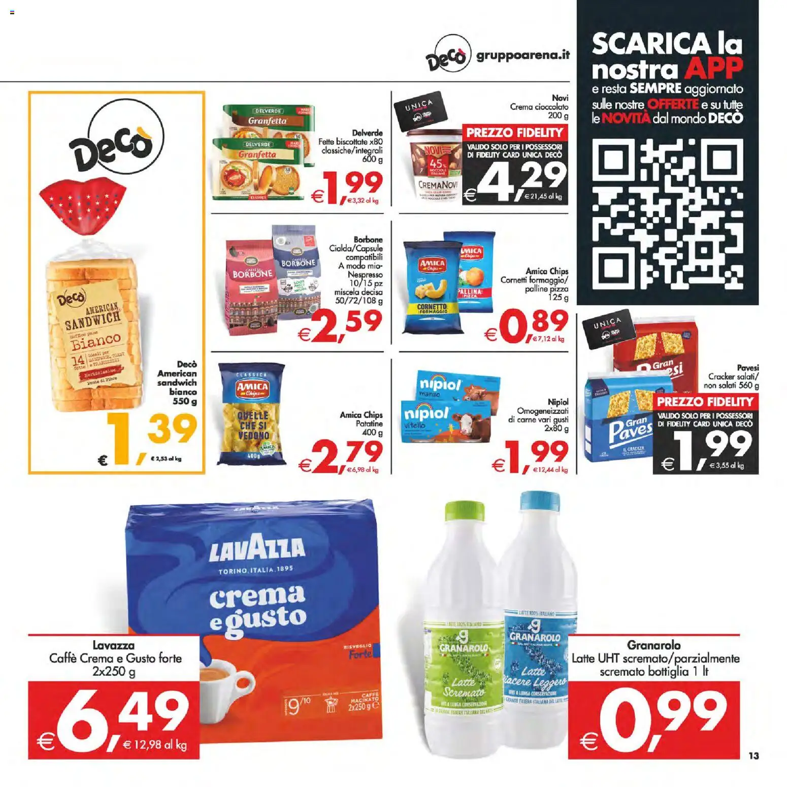 Volantino Decò del 24.02.2026 | Pagina: 16 | Prodotti: Crema, Pizza, Fette biscottate, Bottiglia