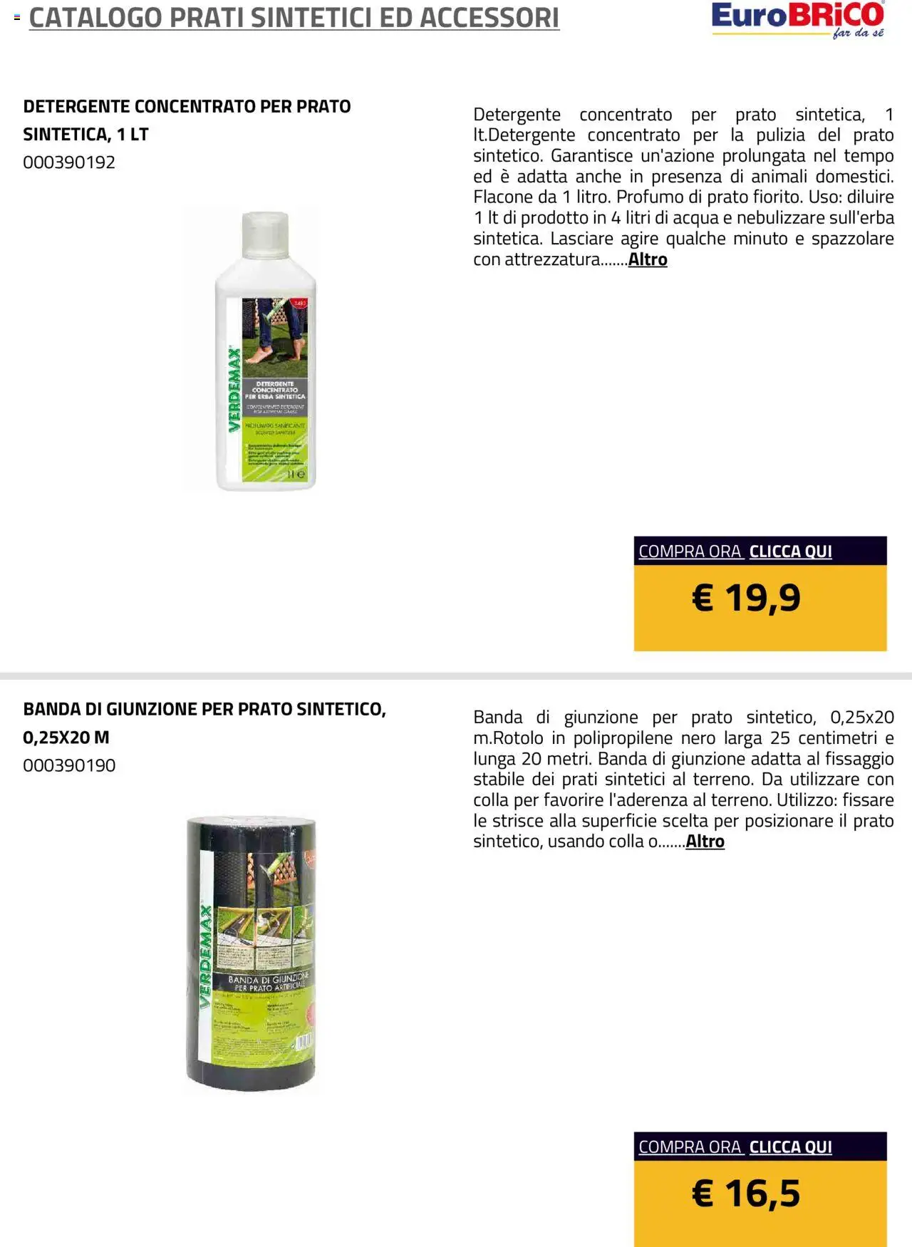Volantino Eurobrico del 23.07.2025 | Pagina: 20 | Prodotti: Detergente, Acqua, Colla, Profumo
