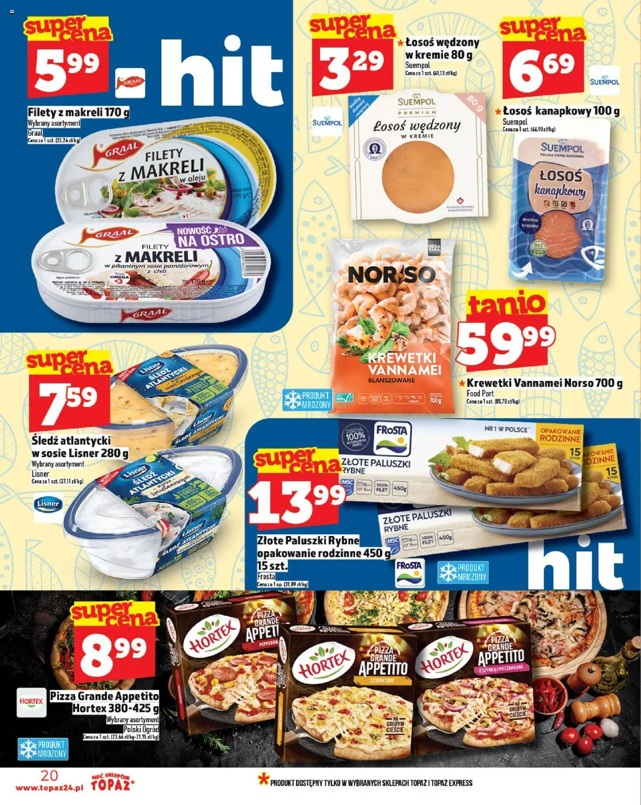 Topaz Gazetka od 12.06.2025 | Strona: 20 | Produkty: Szynka, Paluszki rybne, Łosoś, Pizza