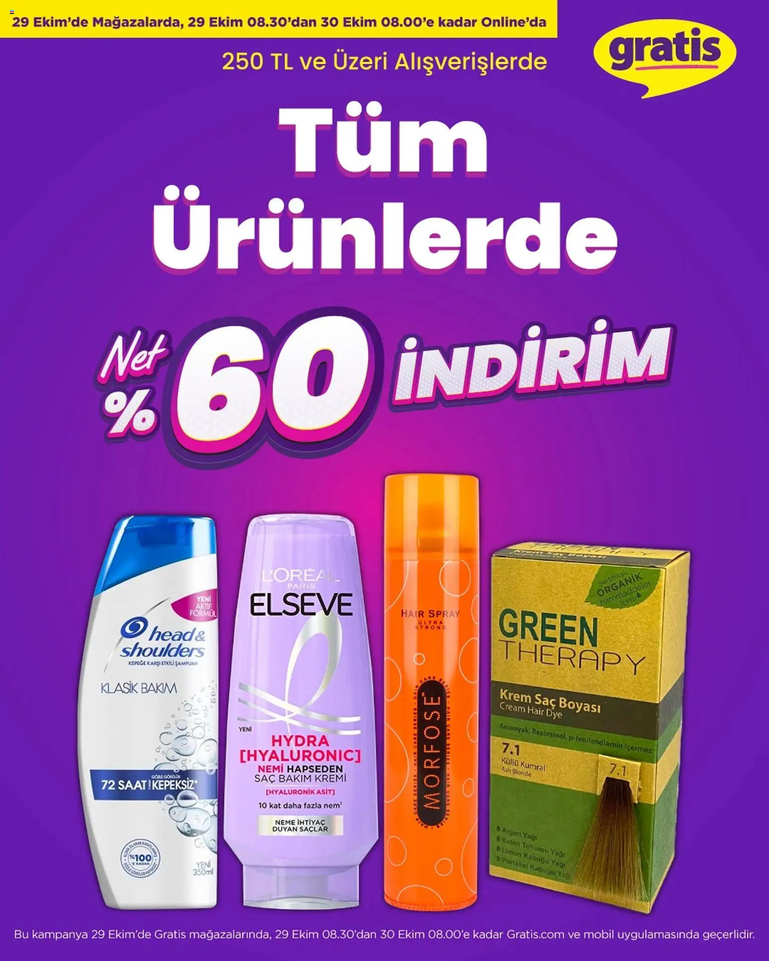 Gratis Tüm Ürünlerde NET %60 İNDİRİM  - 29.10.2025 tarihinden itibaren geçerlidir | Sayfa: 17 | Ürünler: Şampuan, Portakal, Limon, Keten Tohumu