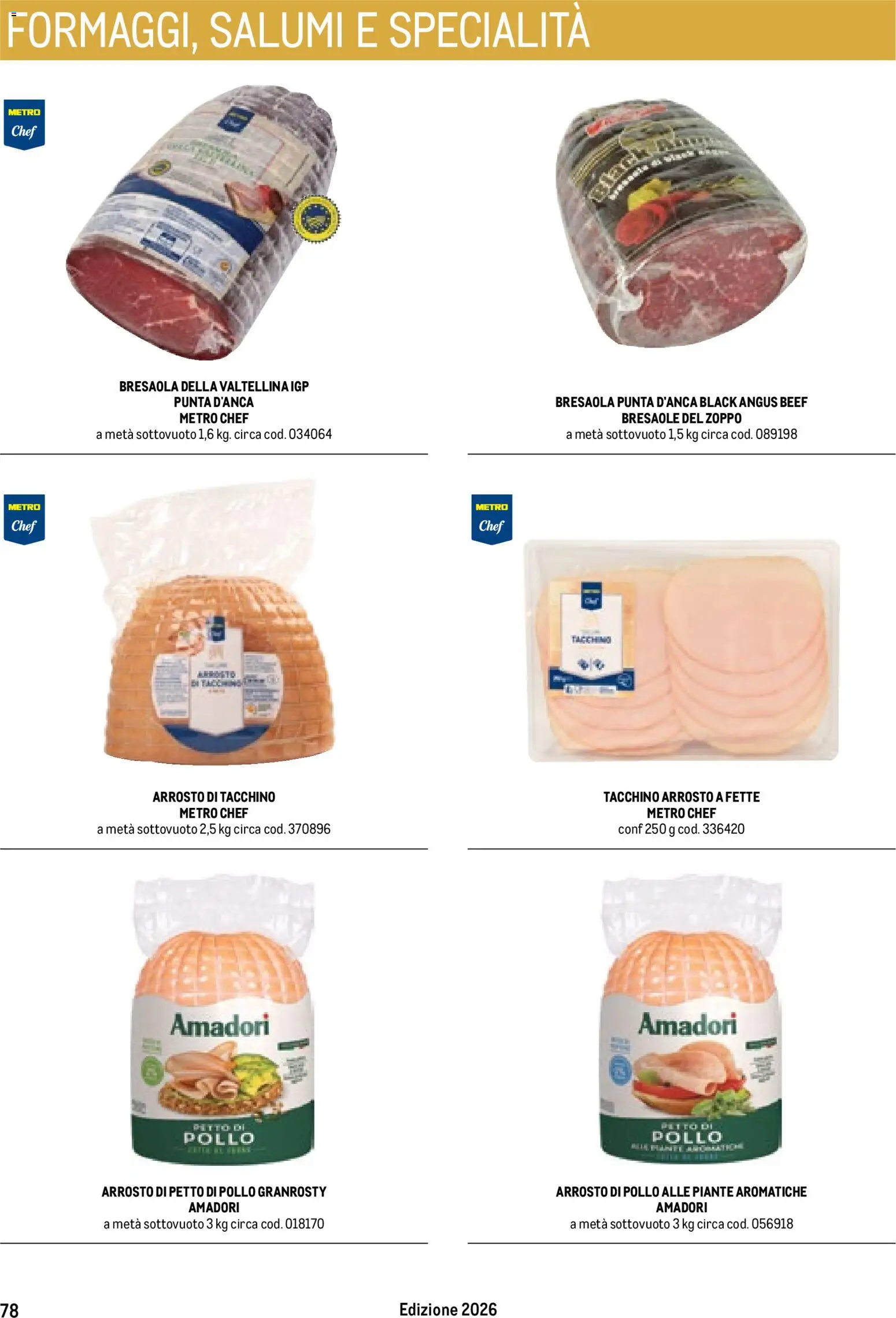 Volantino Metro del 17.10.2025 | Pagina: 78 | Prodotti: Petto di Pollo, Arrosto, Pollo, Bresaola