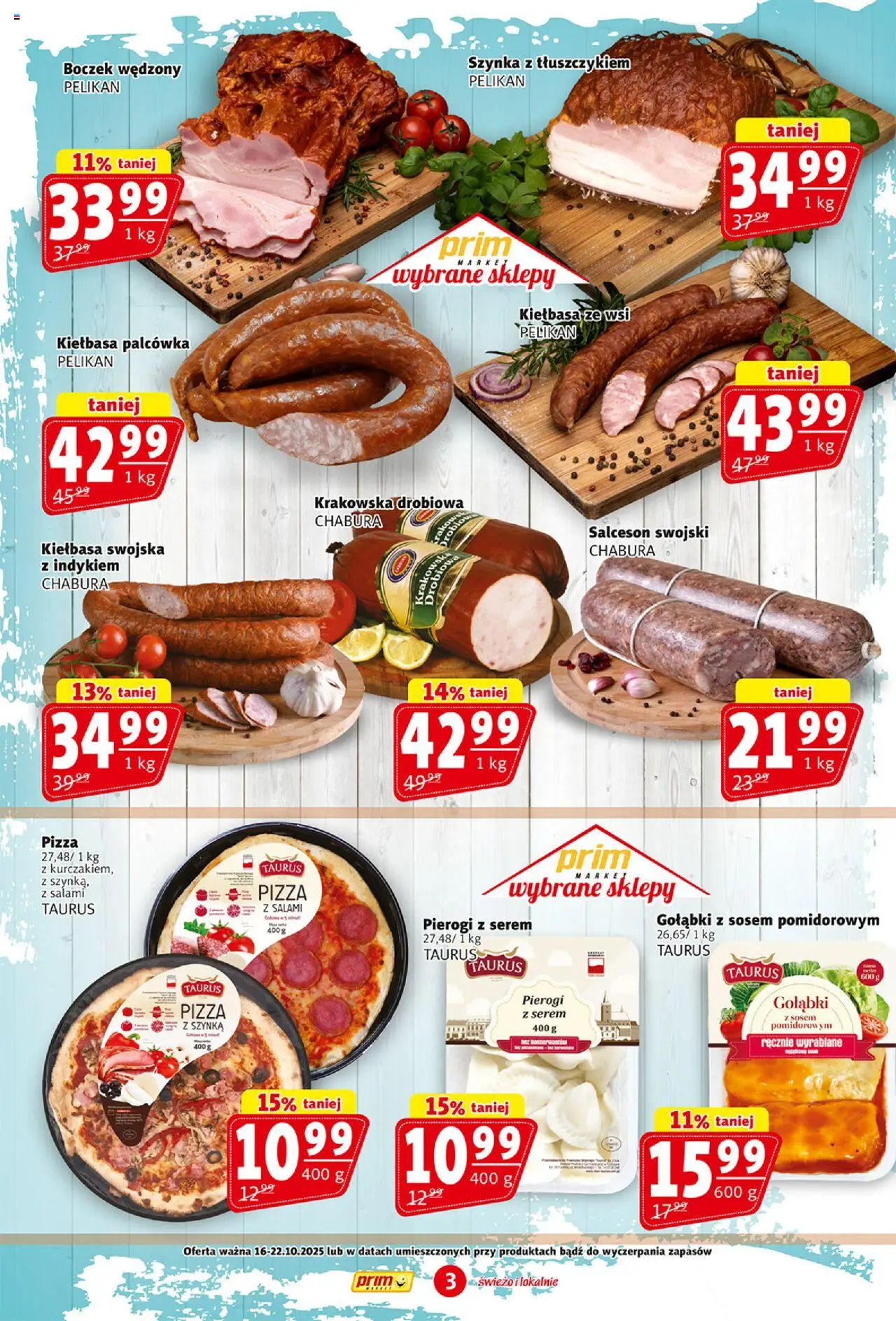 Prim Market Gazetka od 16.10.2025 | Strona: 3 | Produkty: Kiełbasa, Pierogi, Boczek, Kiełbasa palcówka