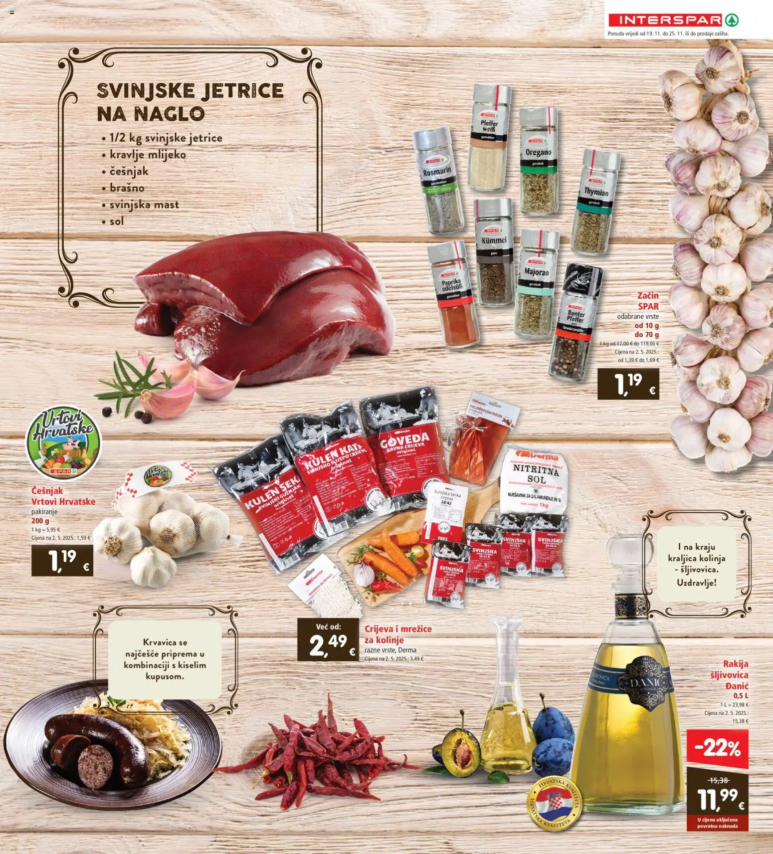 Interspar katalog | vrijedi od 19.11.2025 | Stranica: 5 | Proizvodi: Mlijeko, Rakija, Češnjak, Kulen