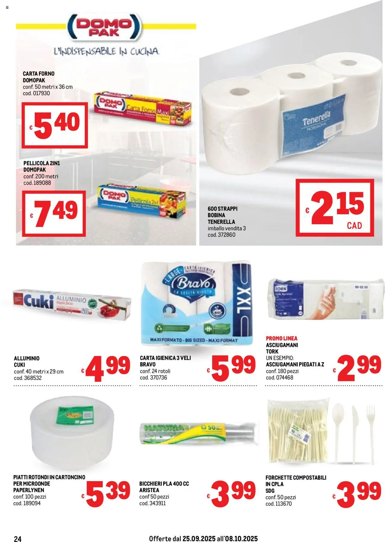 Volantino Metro del 25.09.2025 | Pagina: 24 | Prodotti: Microonde, Pellicola, Alluminio, Carta forno