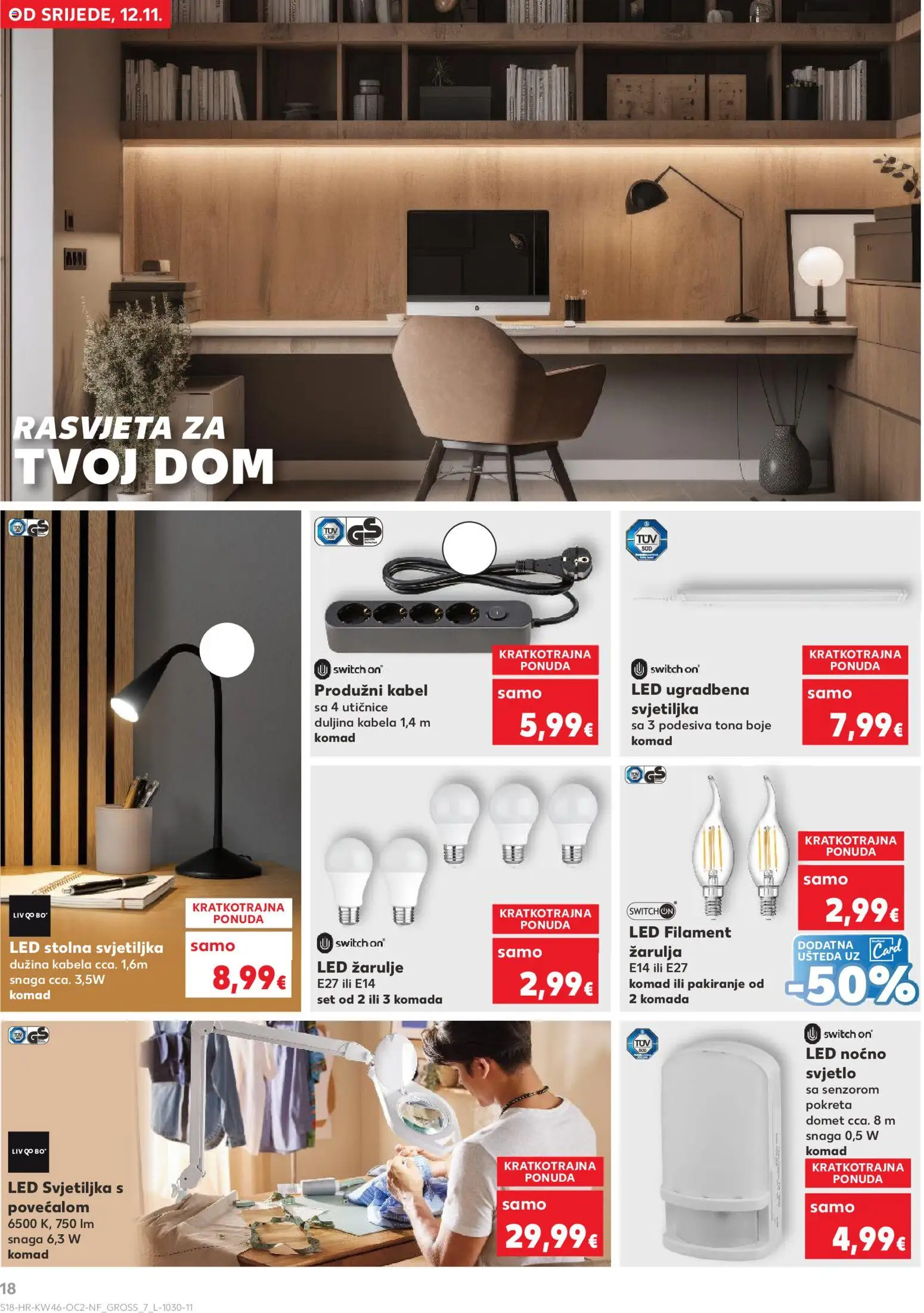 Kaufland katalog | vrijedi od 12.11.2025 | Stranica: 18 | Proizvodi: Svjetiljka, Žarulje, Kabel