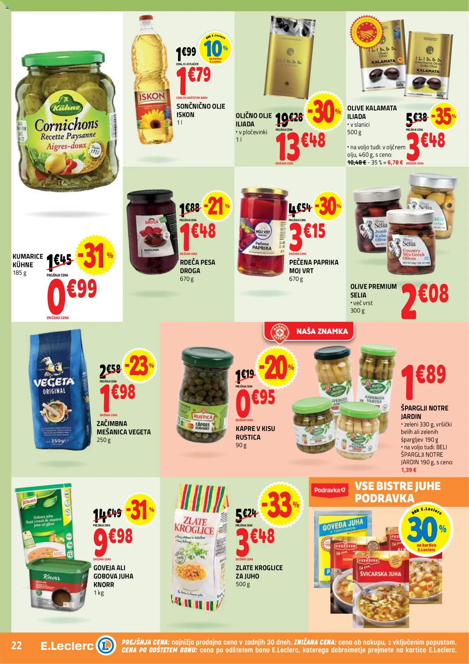 Novi E.leclerc katalog ponudbe – veljaven od 22.04.2026 | Stran: 22 | Izdelki: Paprika, Juha, Olive, Olje