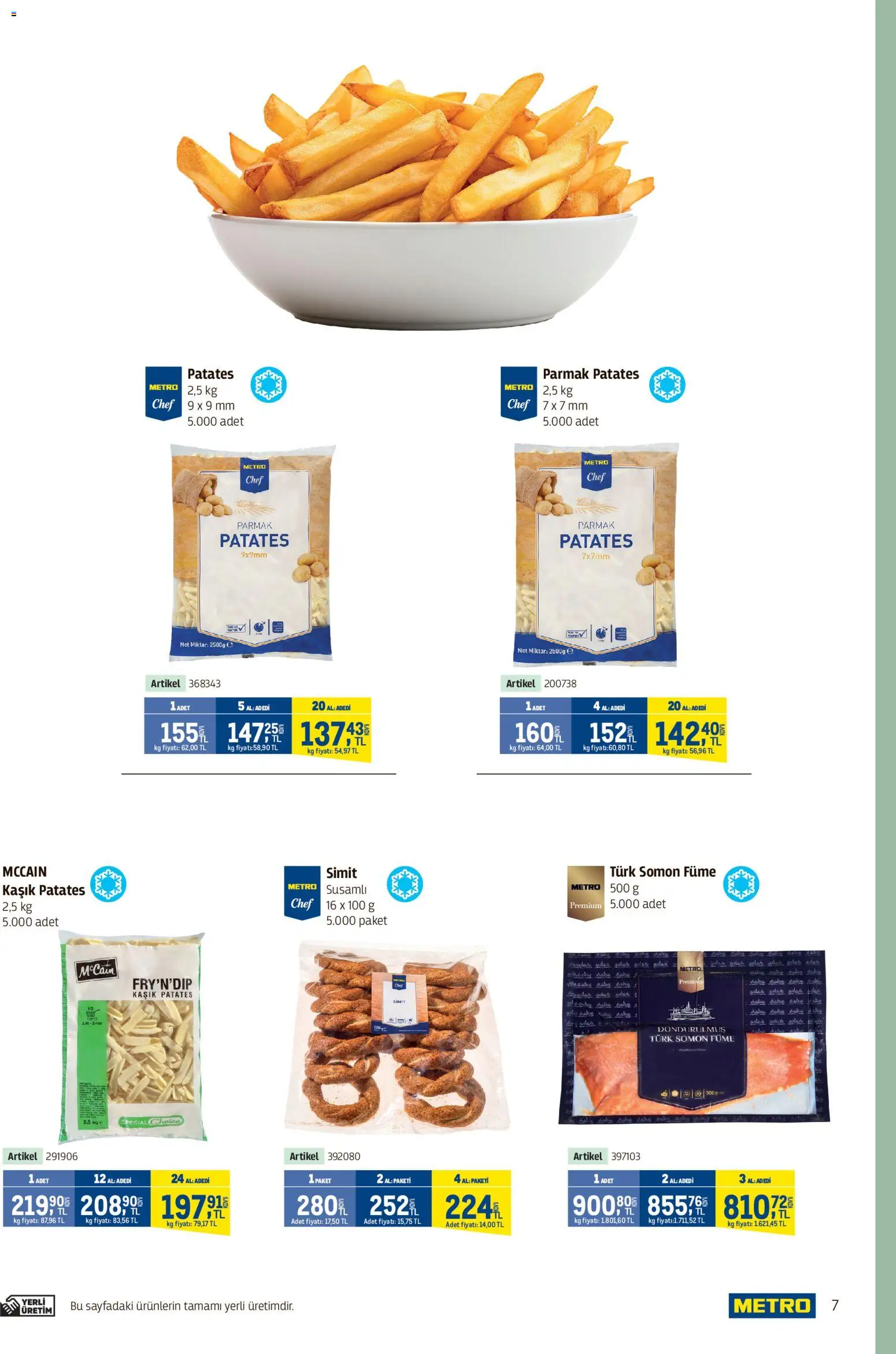 Metro - Kafeler & Pastaneler Kataloğu - 08.04.2026 tarihinden itibaren geçerlidir | Sayfa: 7 | Ürünler: Simit, Patates, Somon