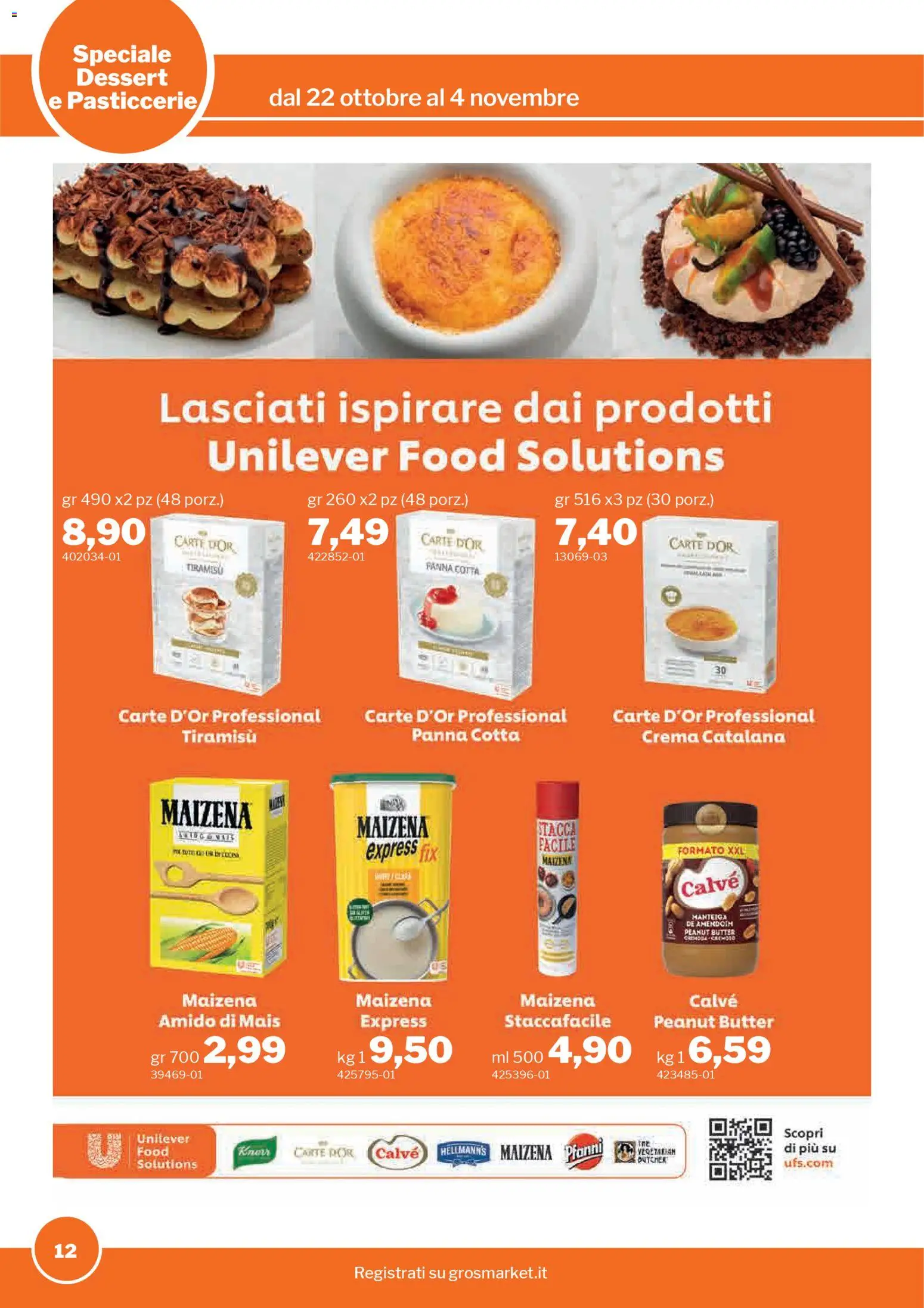 Volantino Sogegross del 22.10.2025 | Pagina: 12 | Prodotti: Crema, Panna, Mais