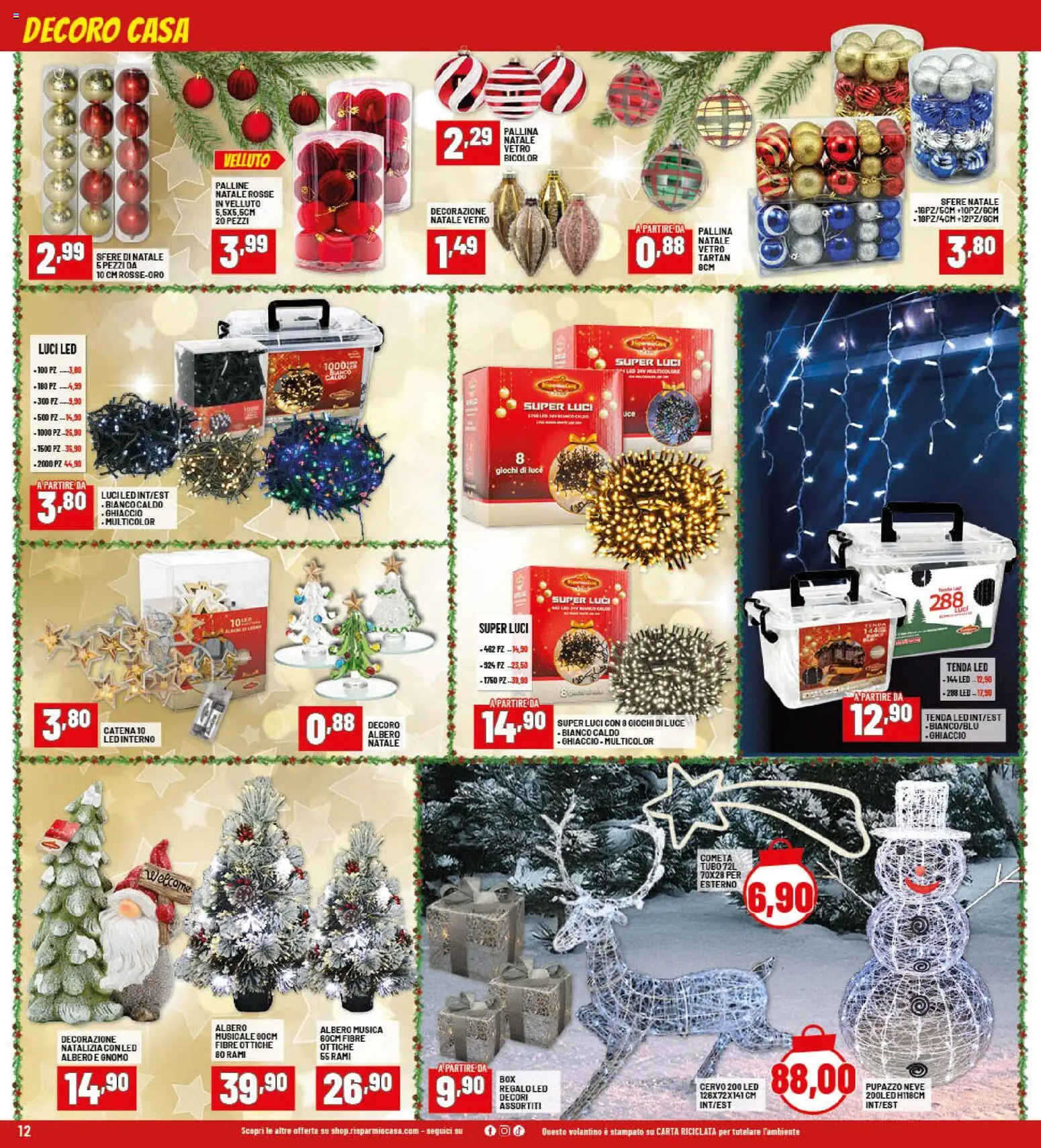 Volantino RisparmioCasa del 26.11.2025 | Pagina: 12 | Prodotti: Tenda, Tubo