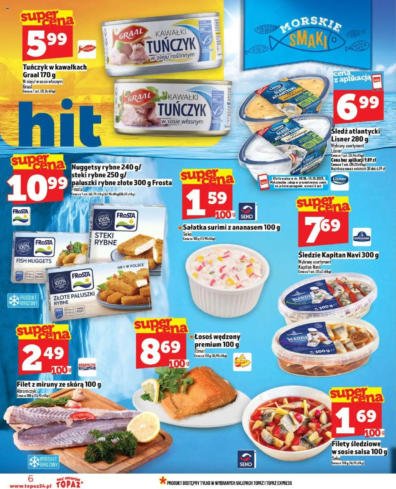 Topaz Gazetka od 09.10.2025 | Strona: 6 | Produkty: Łosoś wędzony, Łosoś, Paluszki, Sałatka