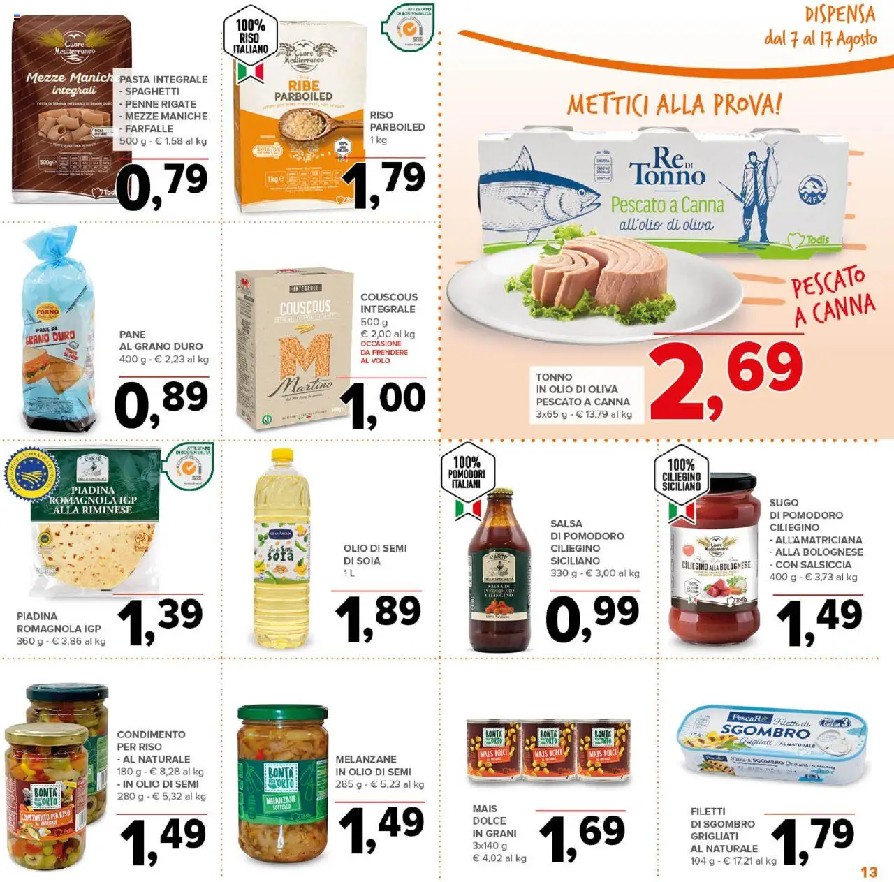 Volantino Todis del 07.08.2025 | Pagina: 13 | Prodotti: Pomodoro, Piadina, Melanzane, Penne