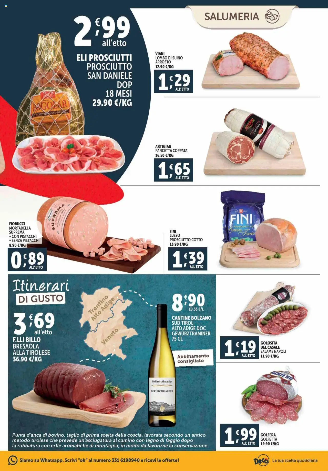 Volantino Decò del 12.09.2025 | Pagina: 3 | Prodotti: Arrosto, Suino, Mortadella, Pistacchi