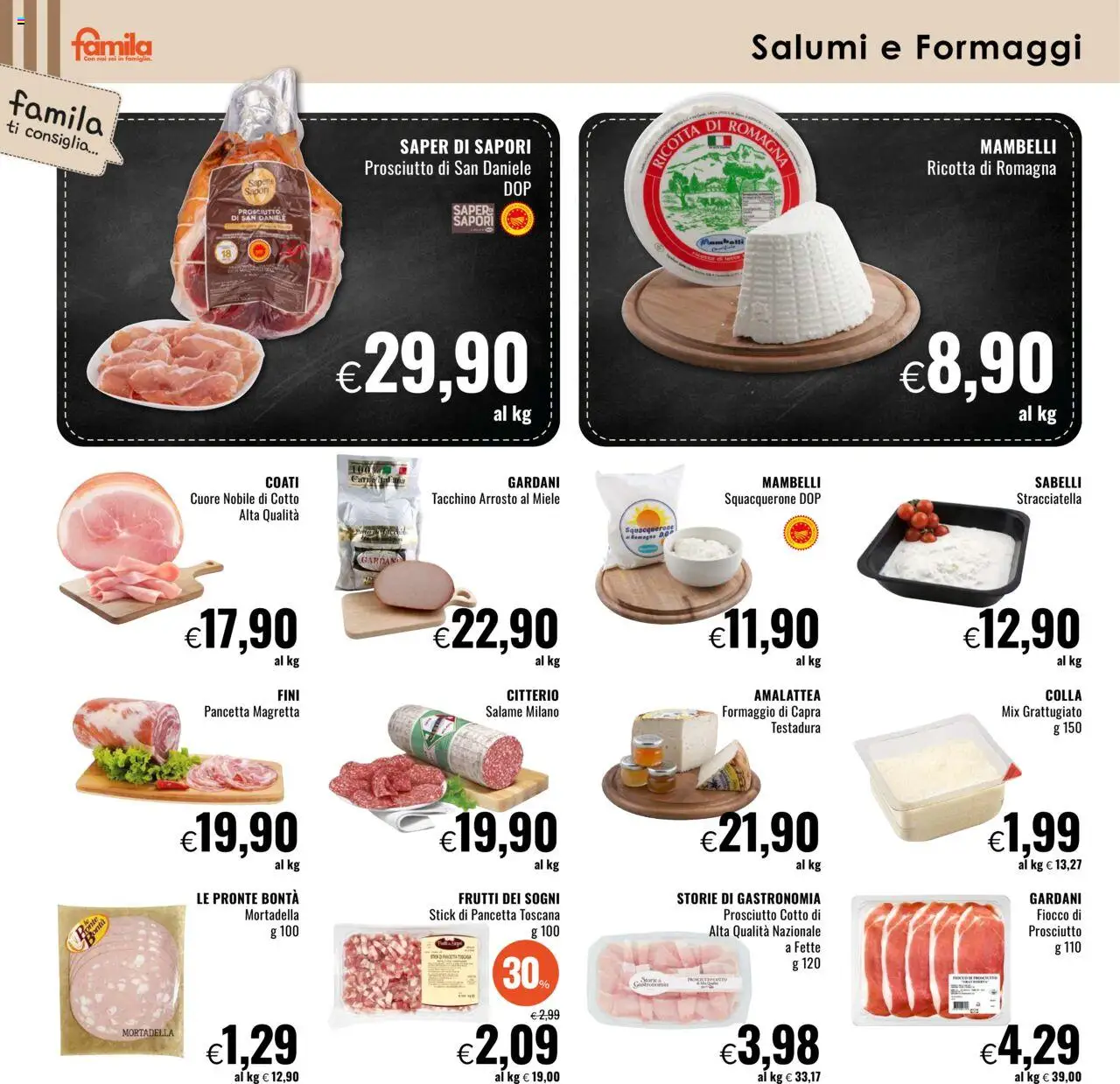 Volantino Famila del 21.08.2025 | Pagina: 6 | Prodotti: Salame, Tacchino, Prosciutto, Mortadella