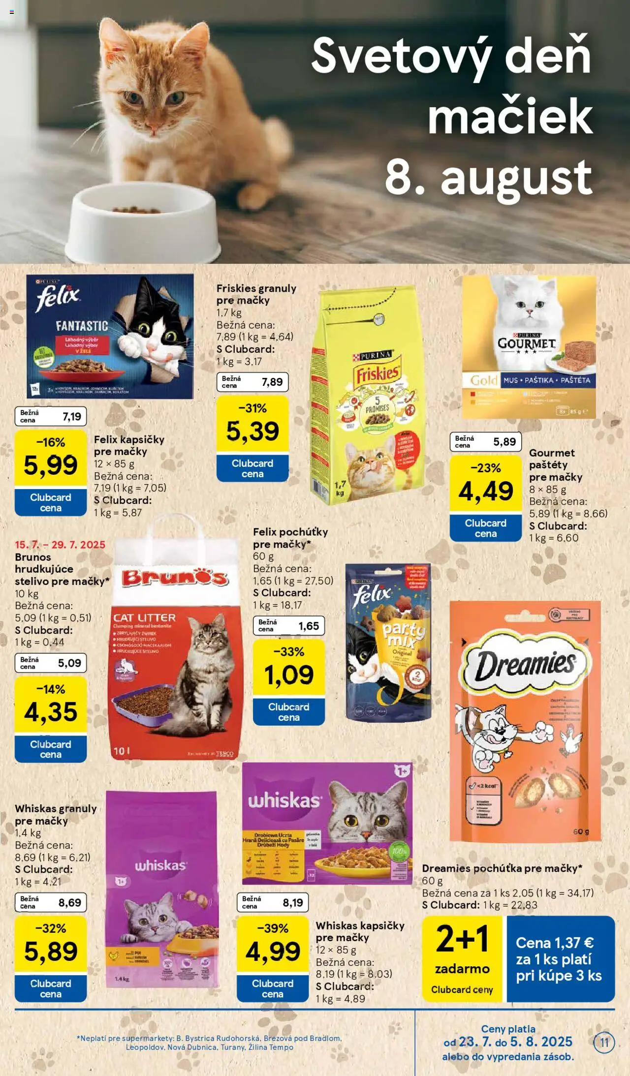 Tesco Supermarket - leták │ platný od 23.07.2025 | Strana: 11 | Produkty: Felix, Friskies, Whiskas