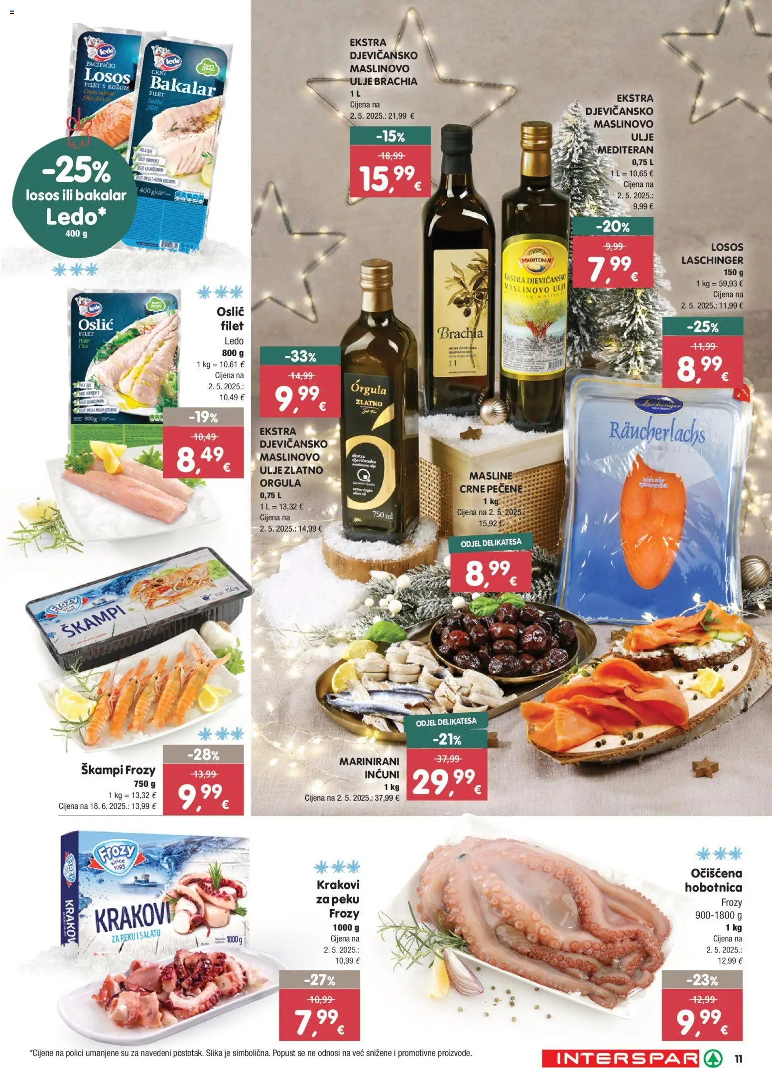 Interspar katalog | vrijedi od 27.11.2025 | Stranica: 11 | Proizvodi: Ulje, Masline, Ledo, Oslić