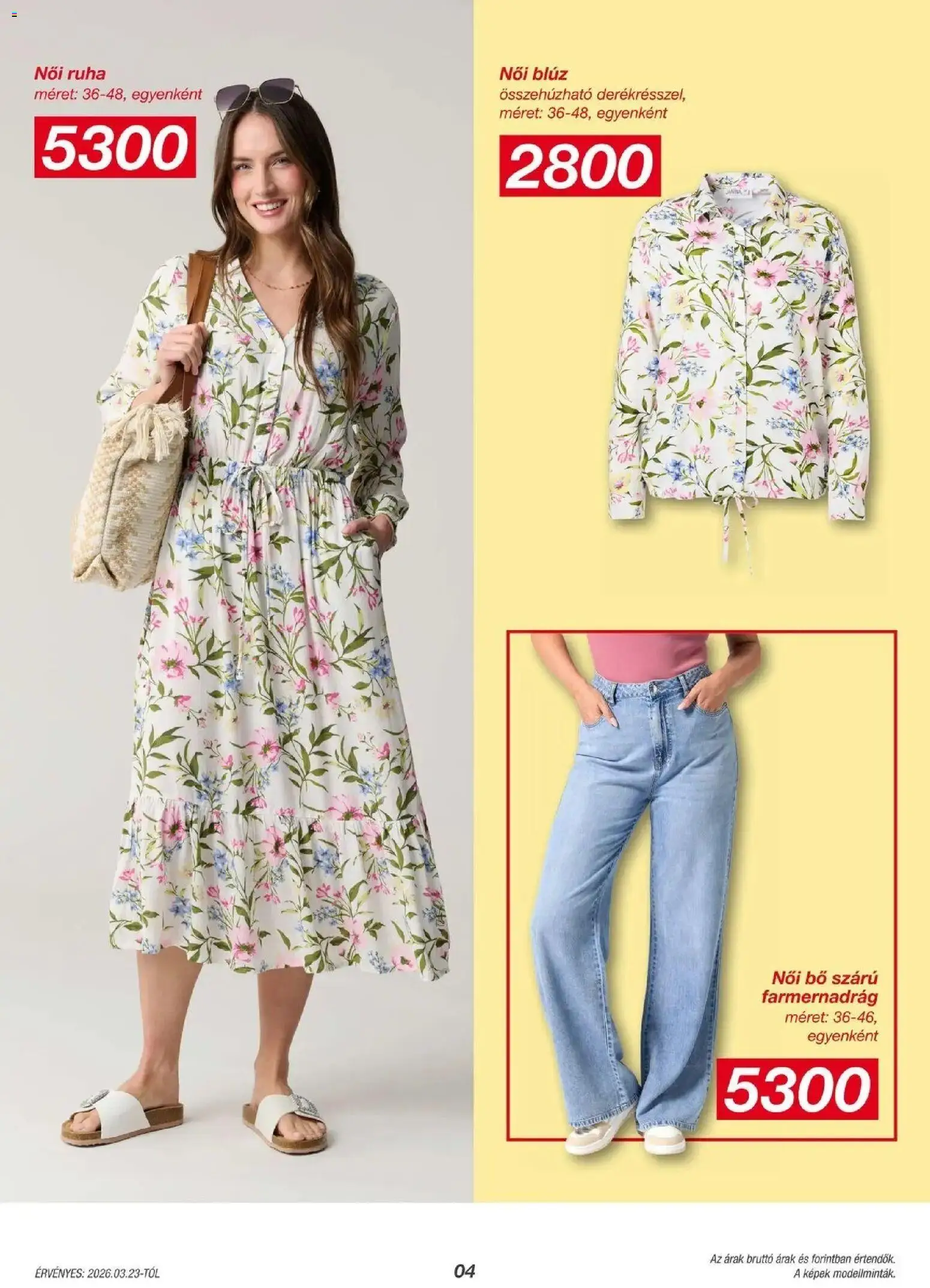 Kik akciós ujság - amely érvényes a következő dátumtól: 23.03.2026 | Oldal: 4 | Termékek: Farmernadrág, Ruha, Blúz