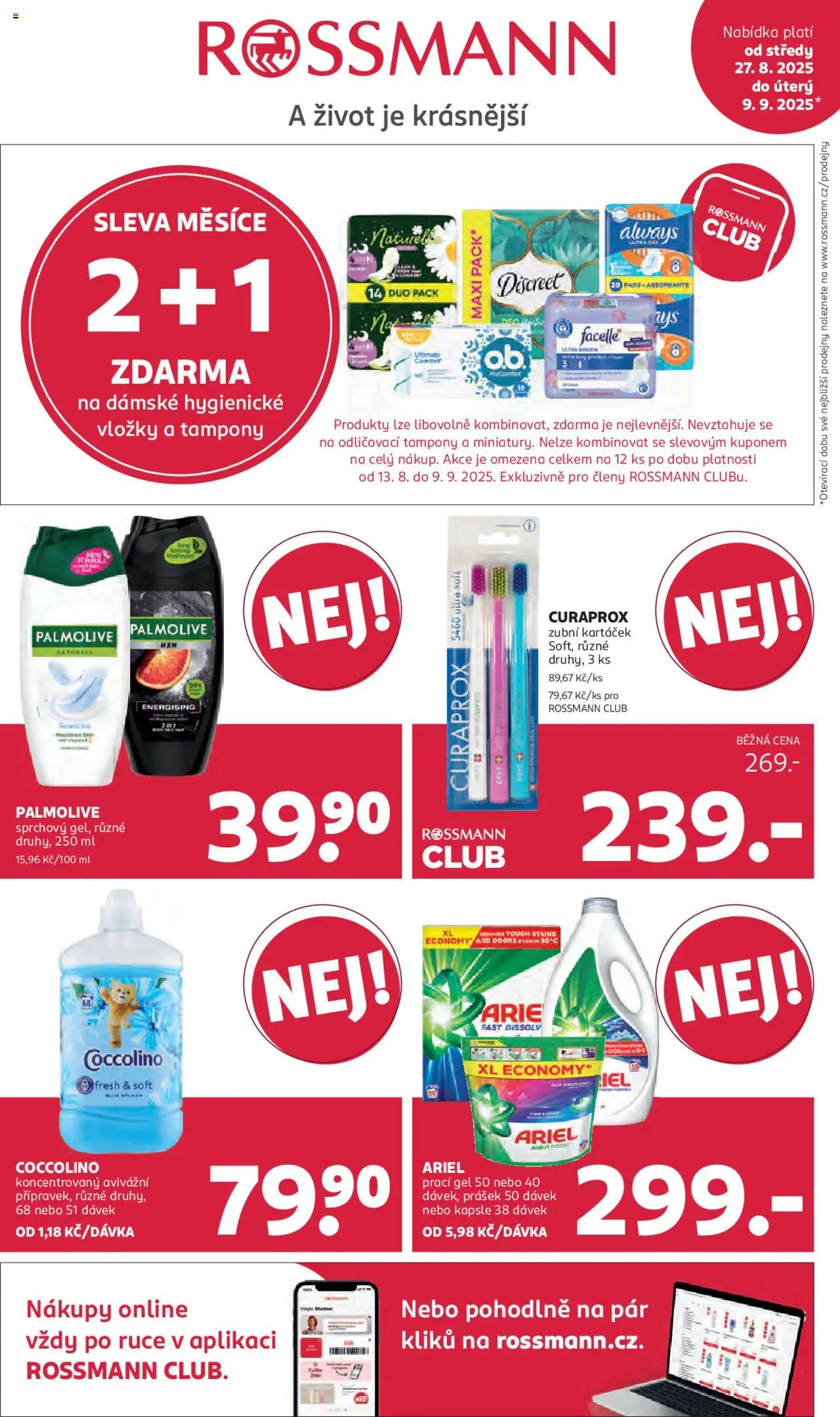 Rossmann leták od 27.08.2025 | Strana: 1 | Produkty: Zubní kartáček, Prací gel, Kapsle, Curaprox zubní kartáček