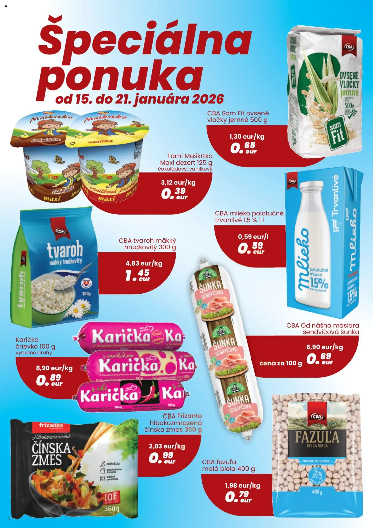 Nové CBA Komfos akcie – leták je platný od 08.01.2026 | Strana: 9 | Produkty: Mlieko, Šunka, Tvaroh, Vločky