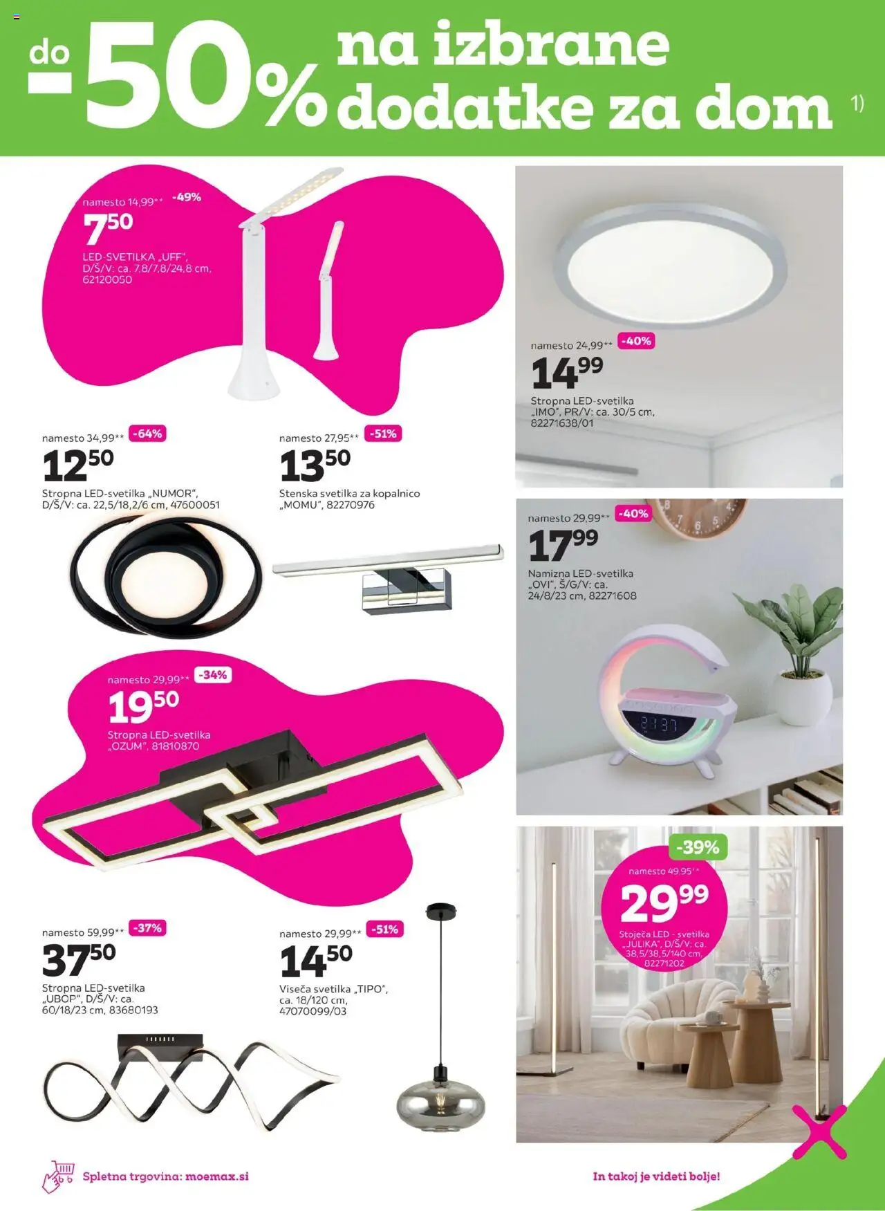 Mömax katalog do -50% na izbrane dodatke za dom │ velja od 18.08.2025 | Stran: 5 | Izdelki: Led svetilka, Svetilka, Stenska svetilka