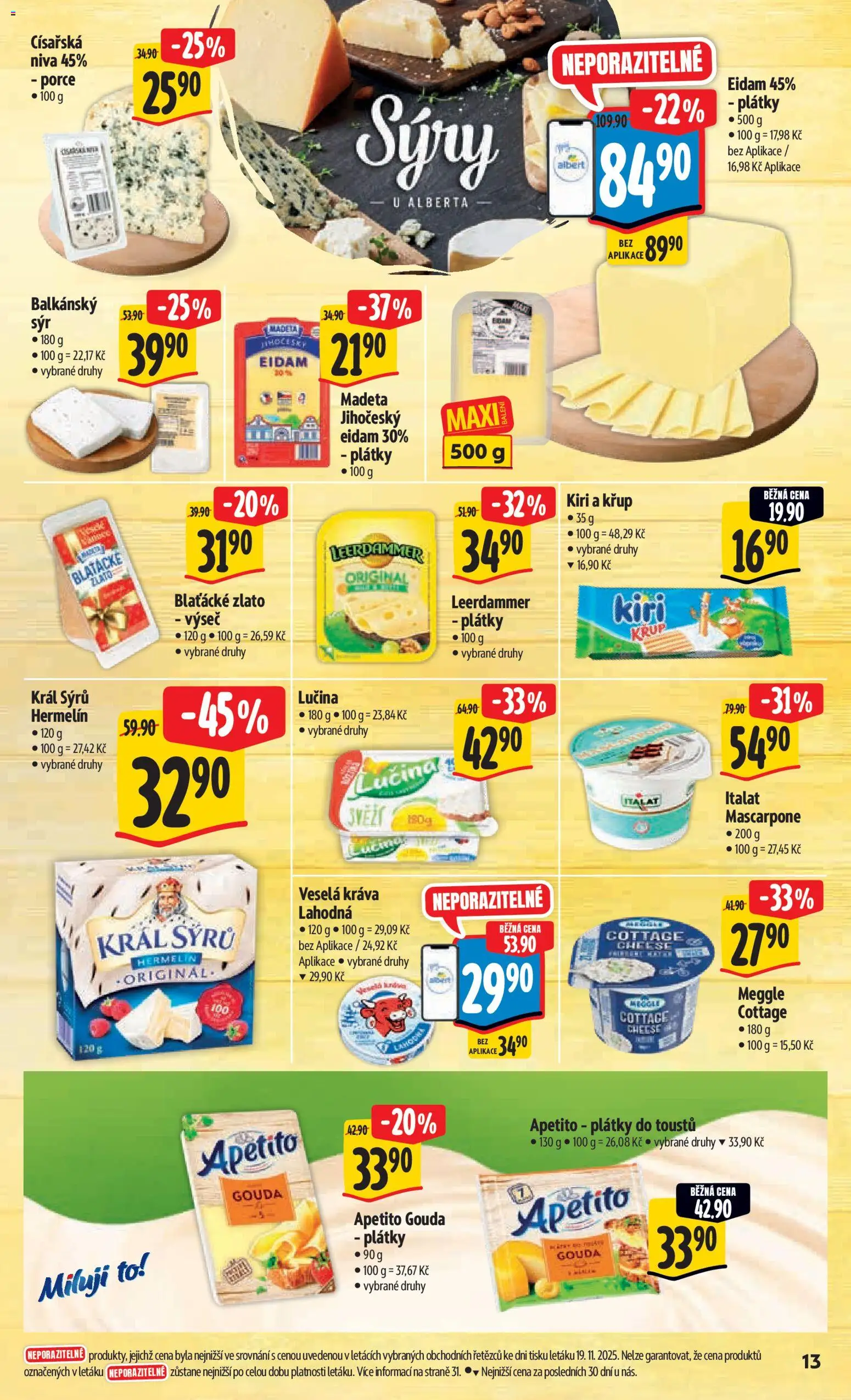 Albert leták - Hypermarket od 26.11.2025 | Strana: 23 | Produkty: Hermelín, Eidam, Mascarpone, Niva