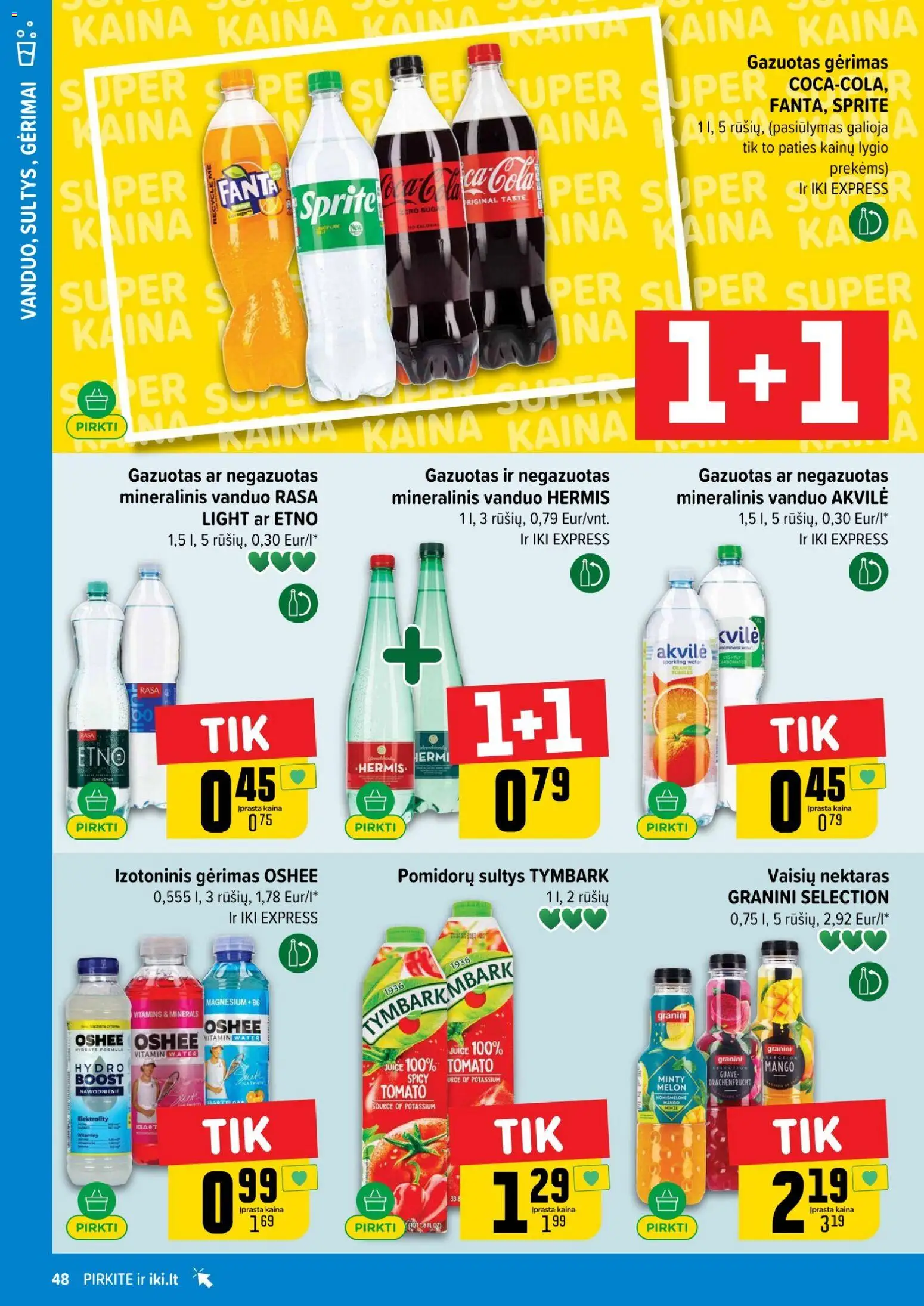 IKI akcijos nuo 12.01.2026 | Puslapis: 48 | Prekių: Sultys, Mineralinis vanduo