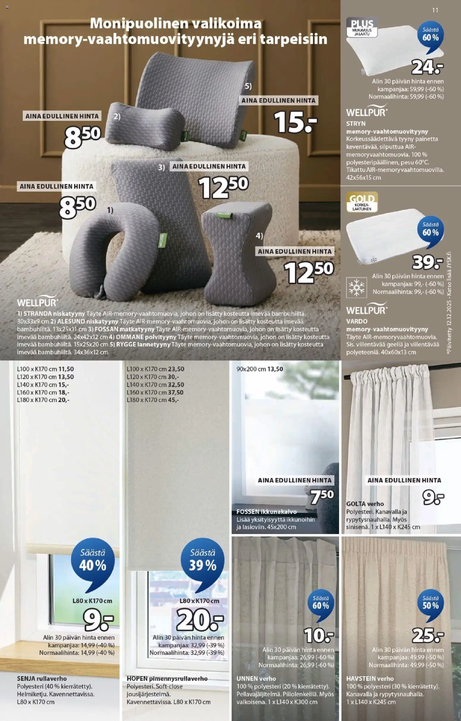JYSK tarjoukset – voimassa 05.02.2026 alkaen | Sivu: 11 | Tuotteet: Verho, Niskatyyny, Tyyny