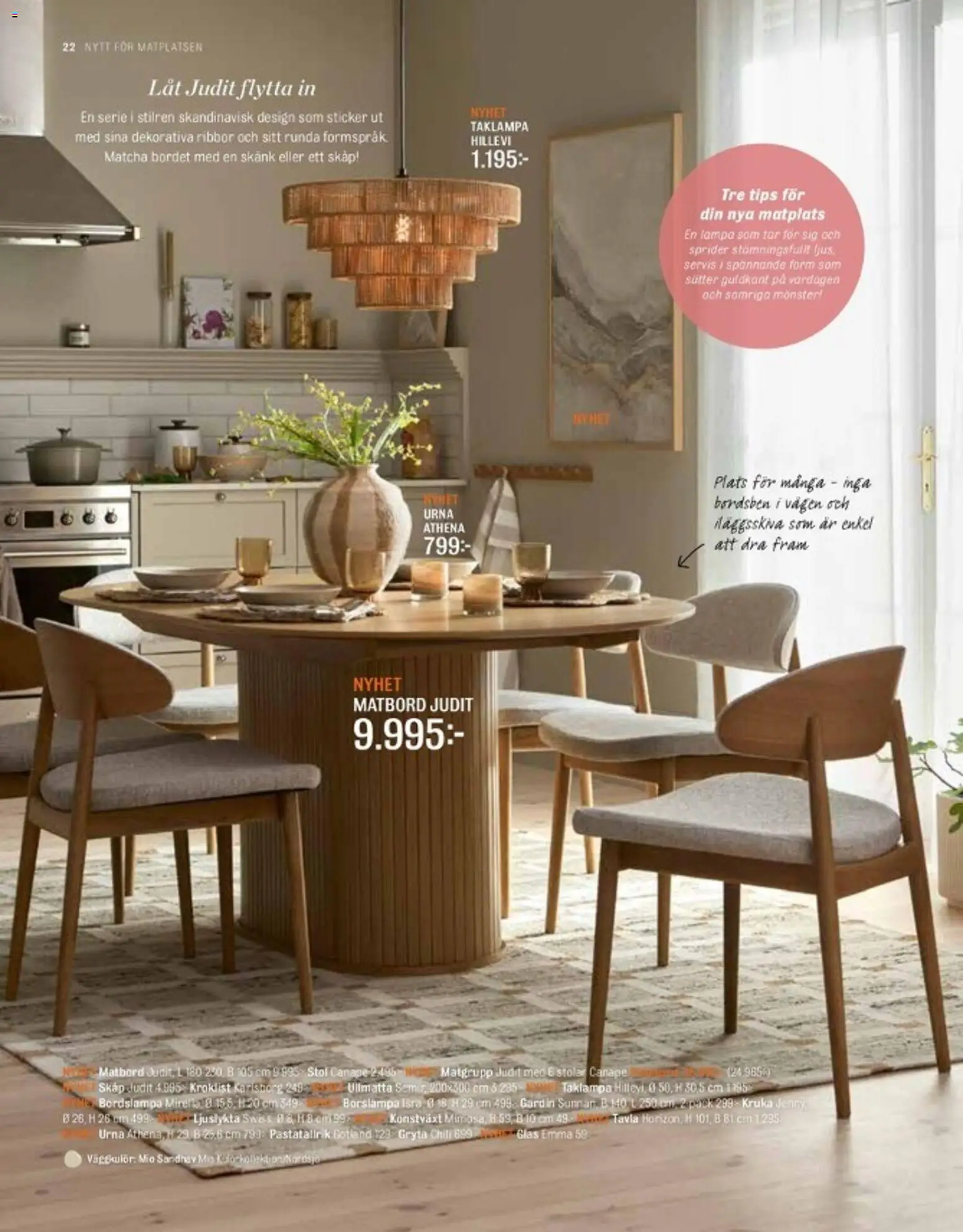Mio reklamblad aktuell från 01.03.2026 | Sida: 22 | Produkter: Matgrupp, Gardin, Kruka, Stol